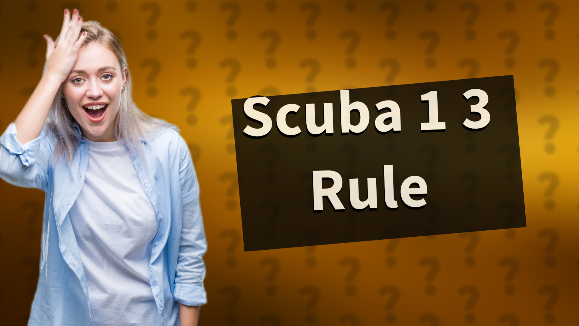 Scuba 1 3 Rule
