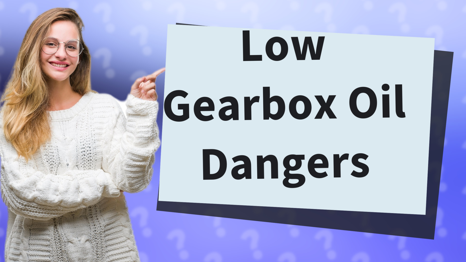 Low Gearbox Oil Dangers
