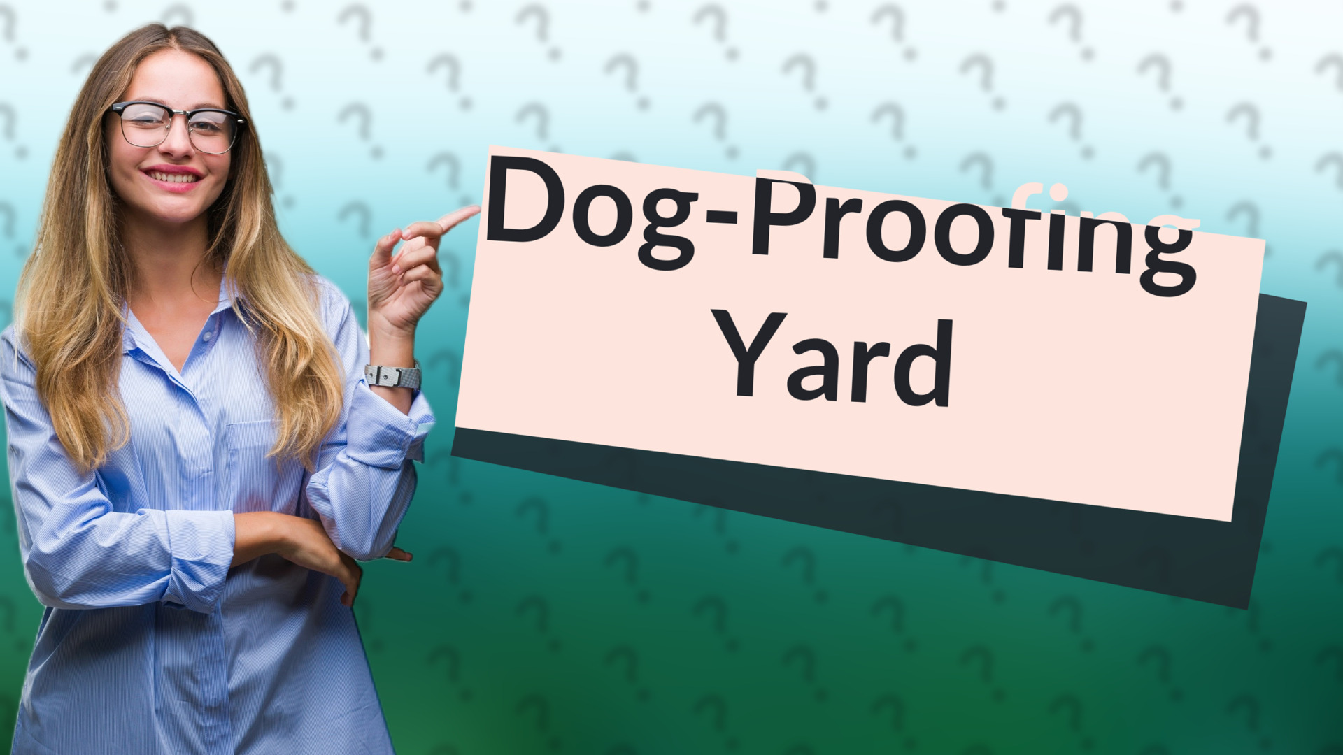 Dog-Proofing Yard