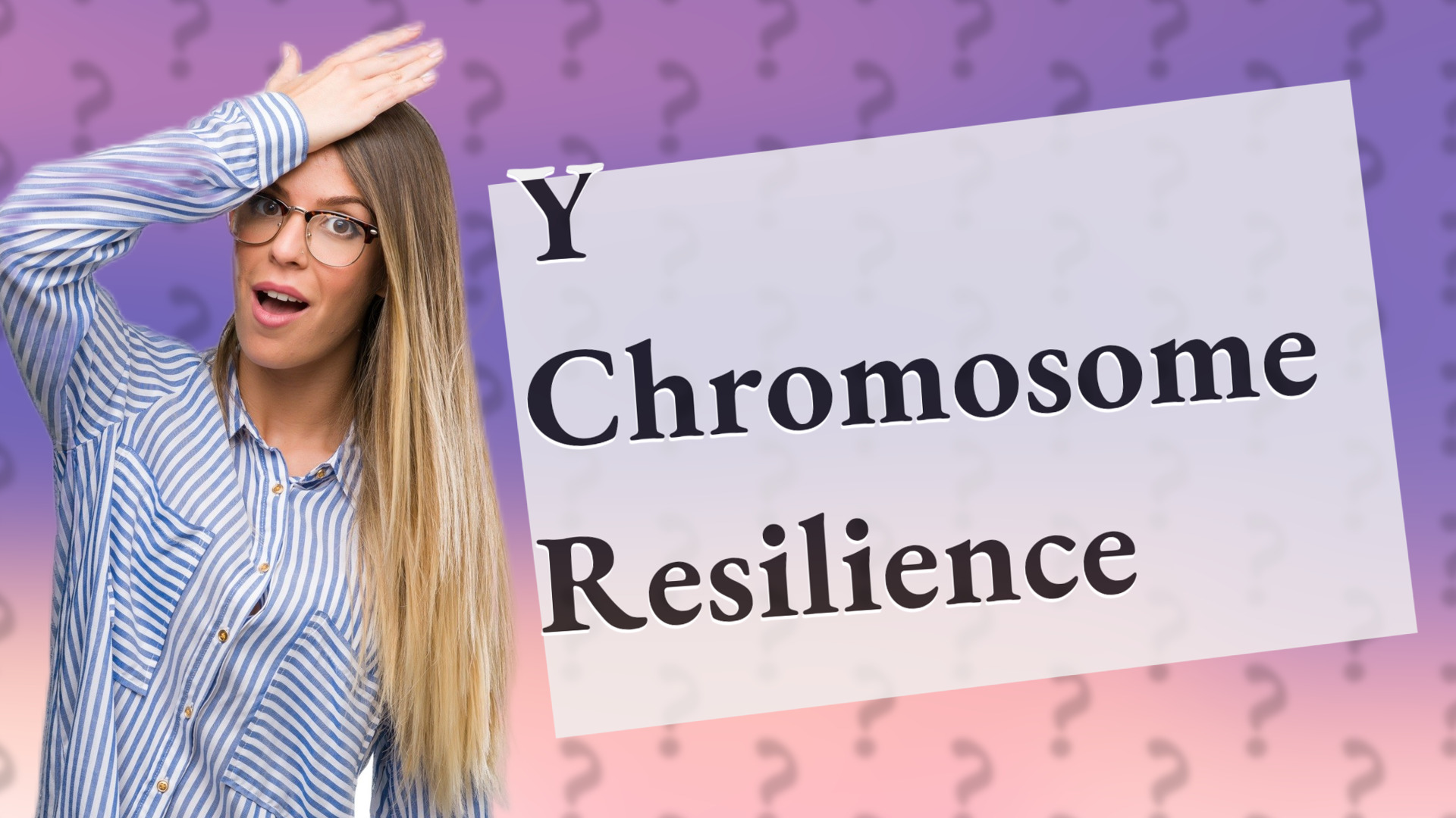 Y Chromosome Resilience