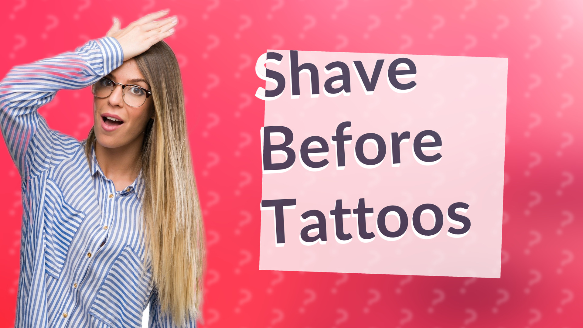 Shave Before Tattoos