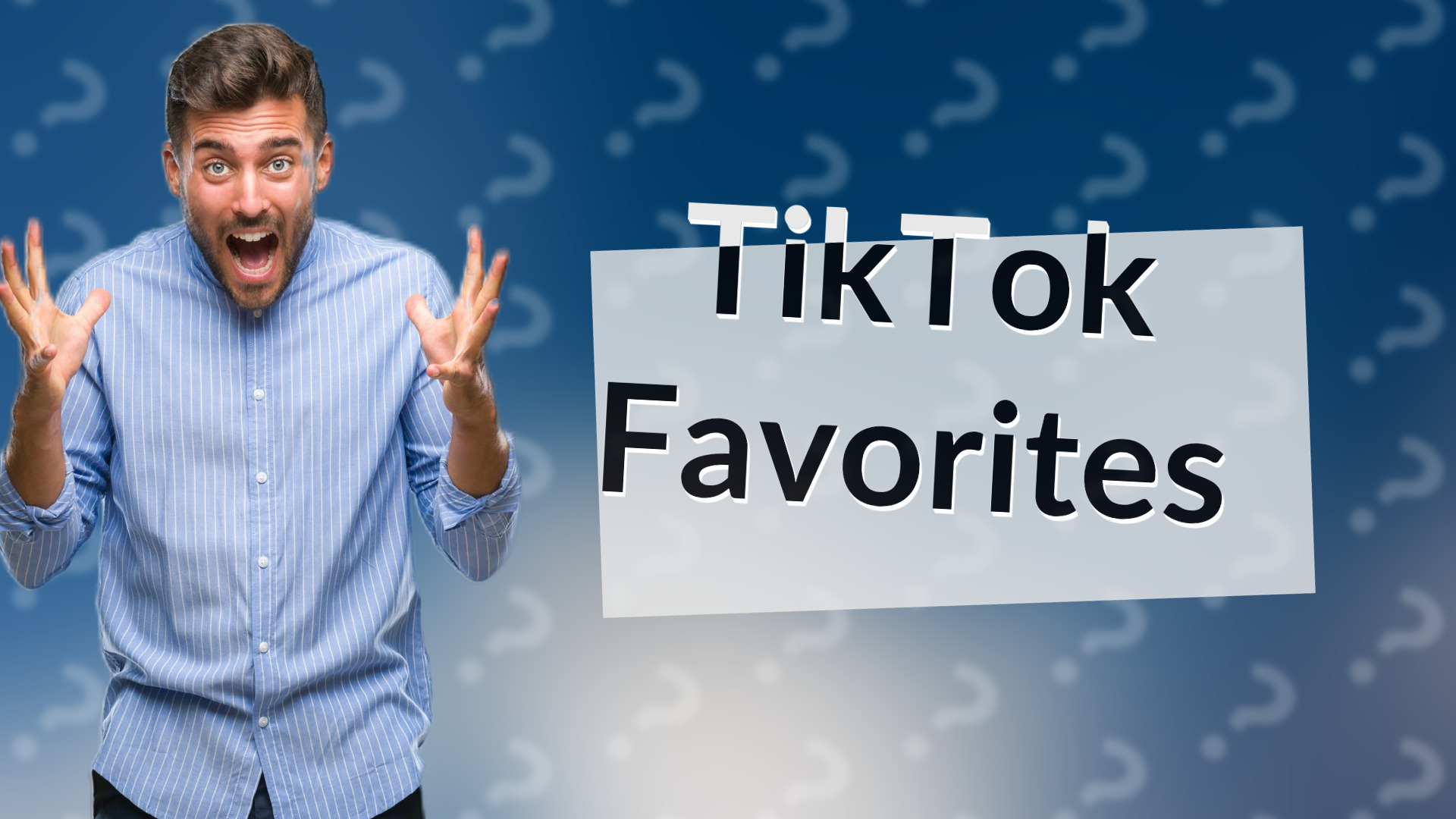 TikTok Favorites