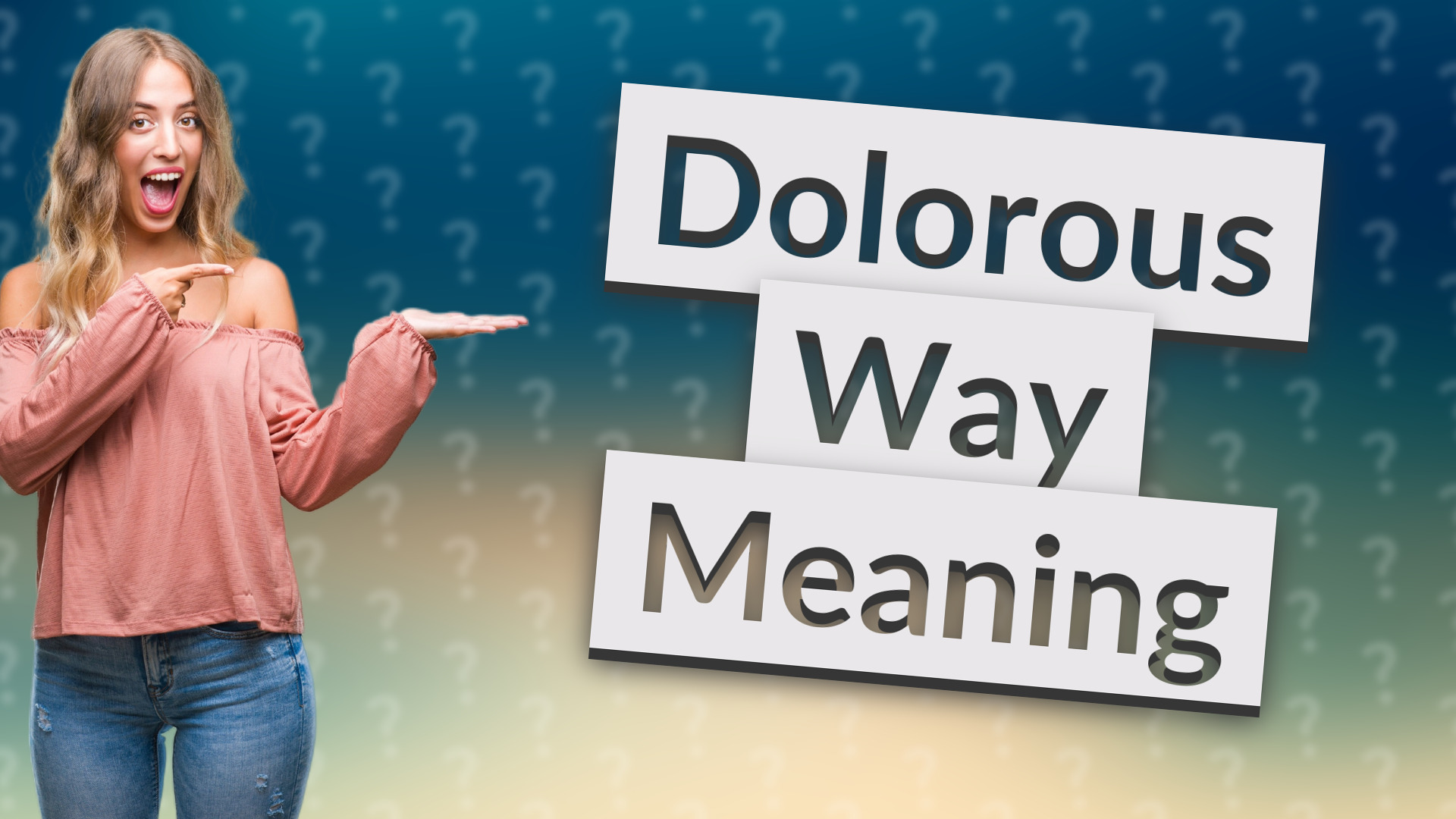 Dolorous Way Meaning