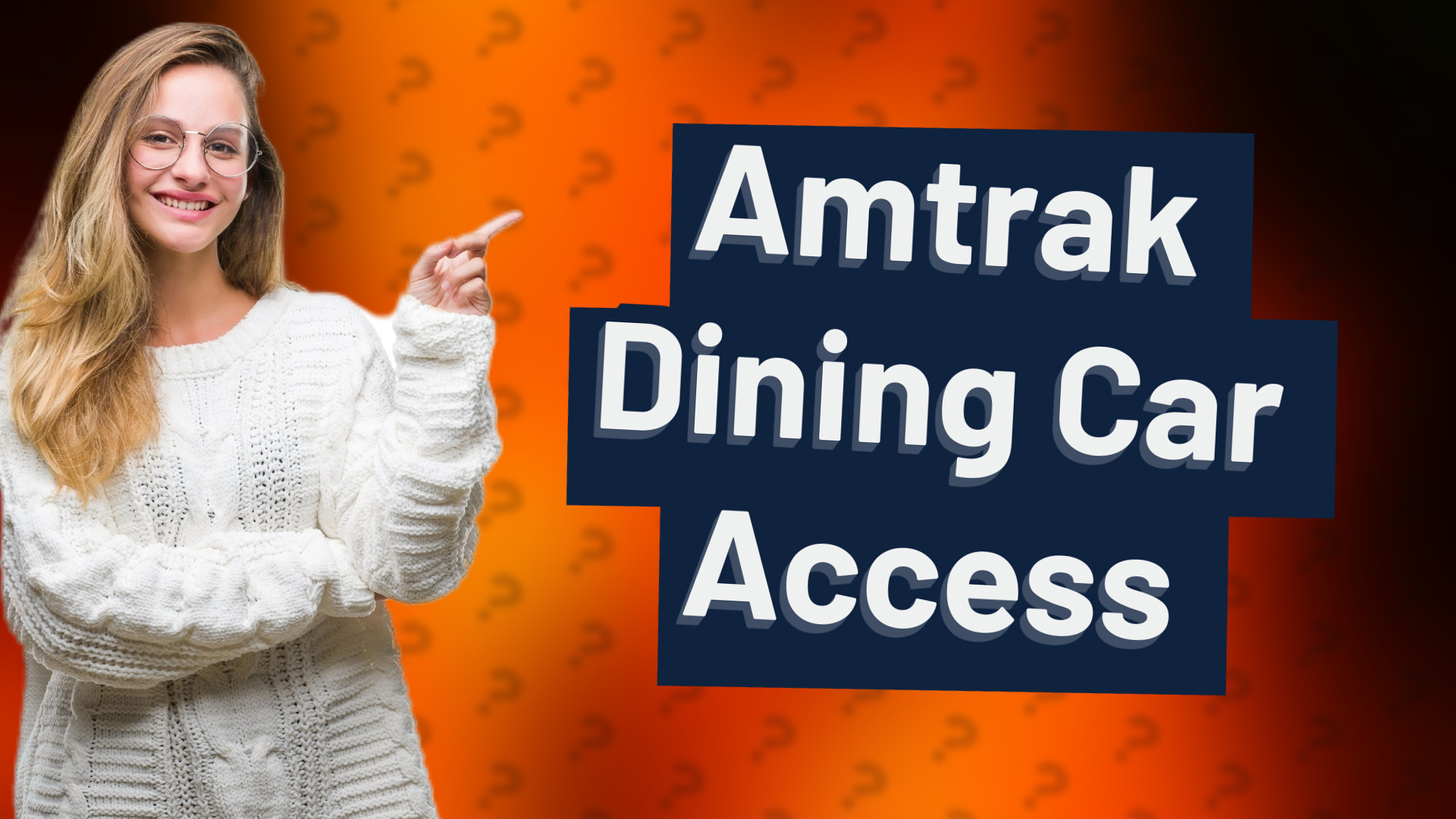Amtrak Dining Car Access