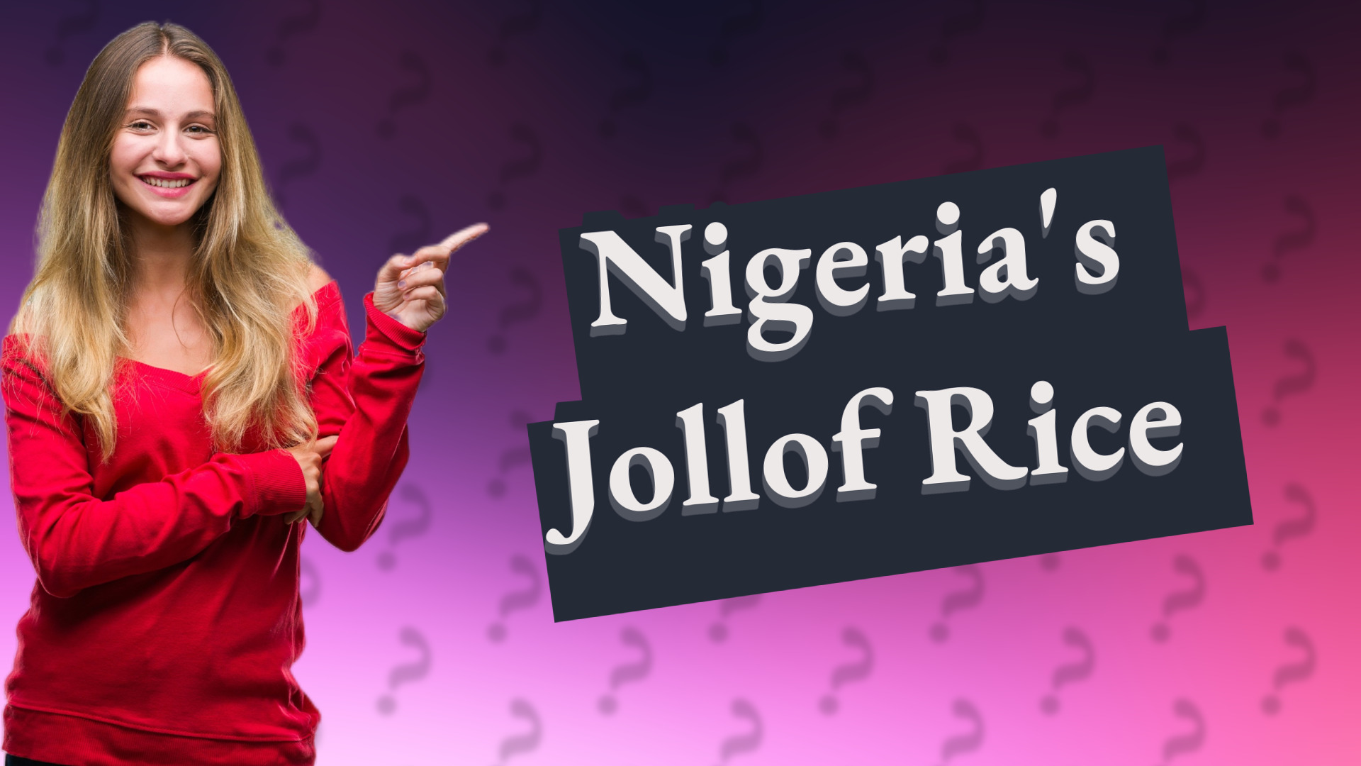 Nigeria's Jollof Rice