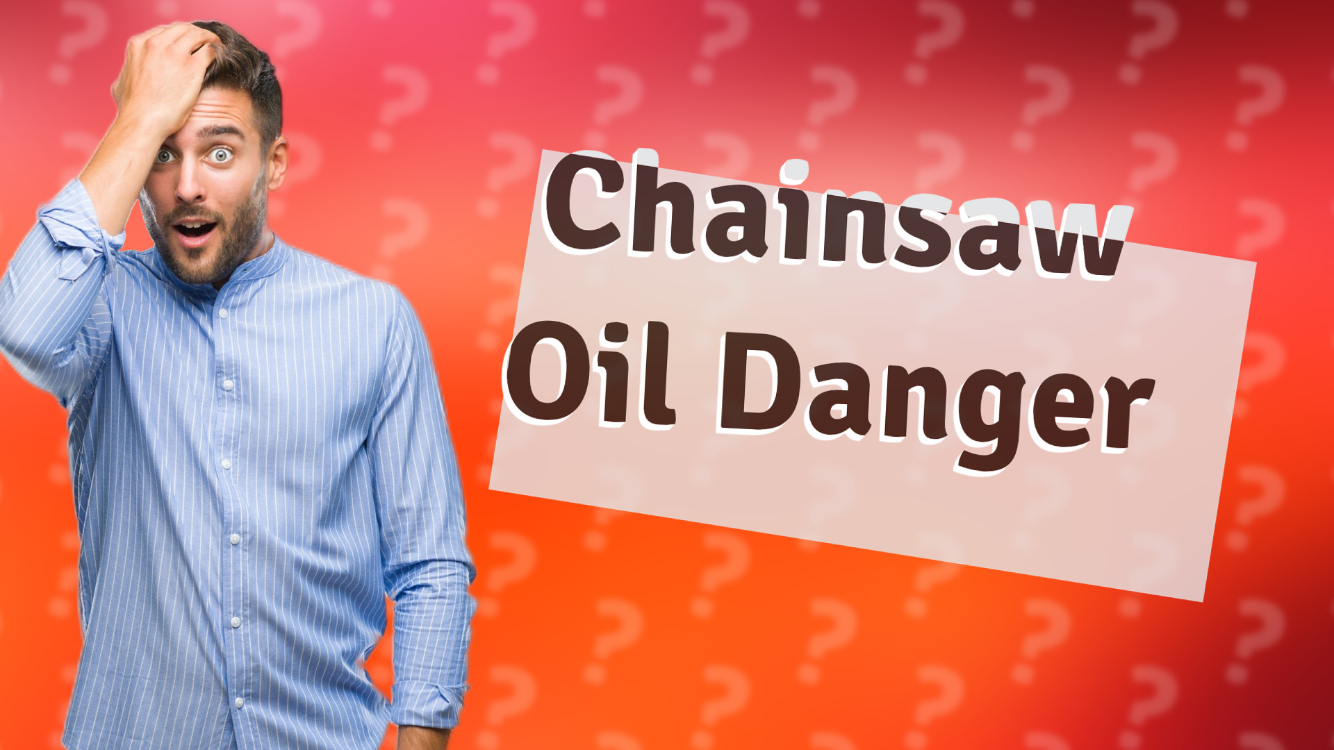 Chainsaw Oil Danger