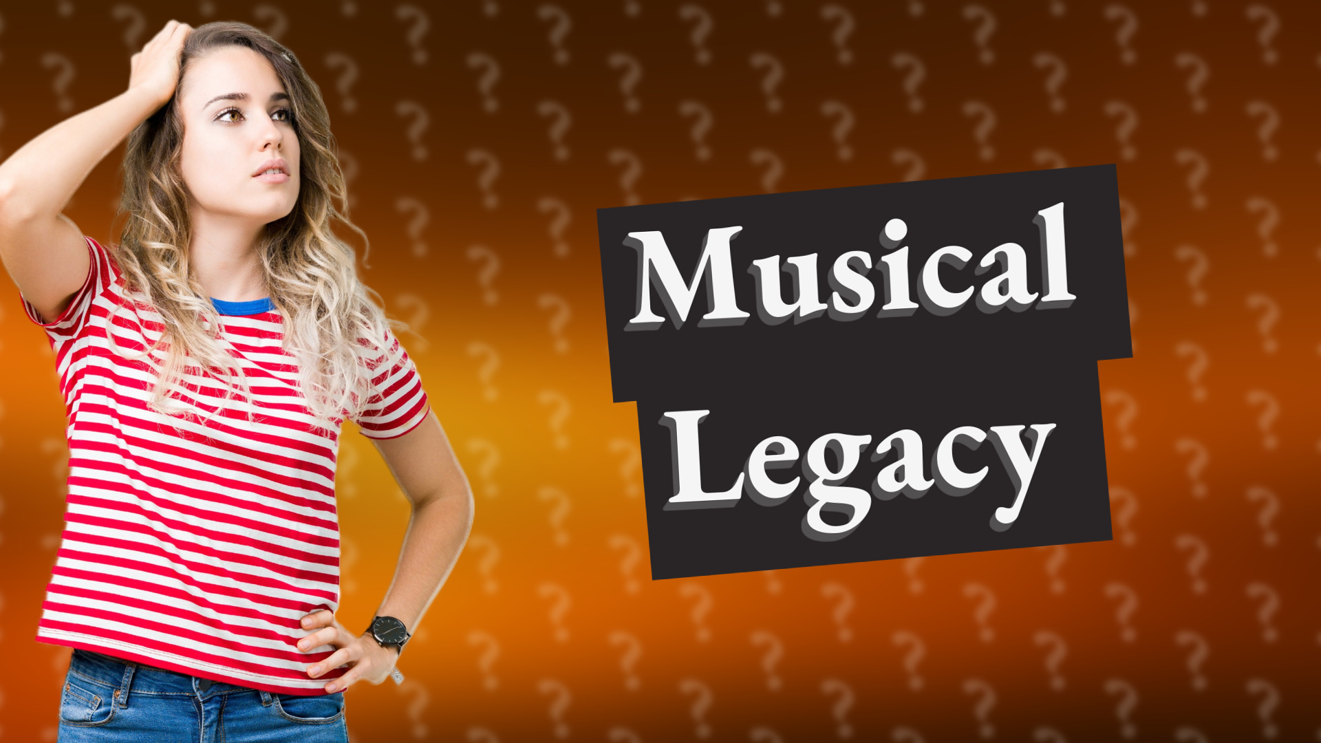 Musical Legacy