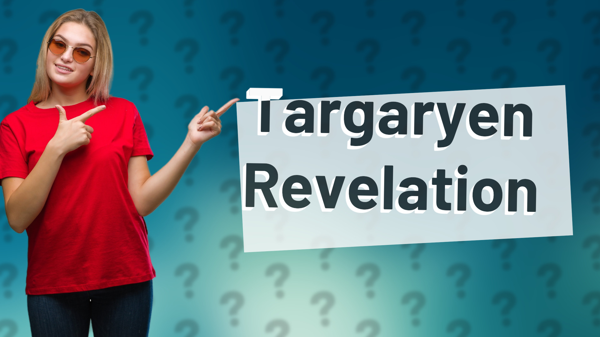 Targaryen Revelation