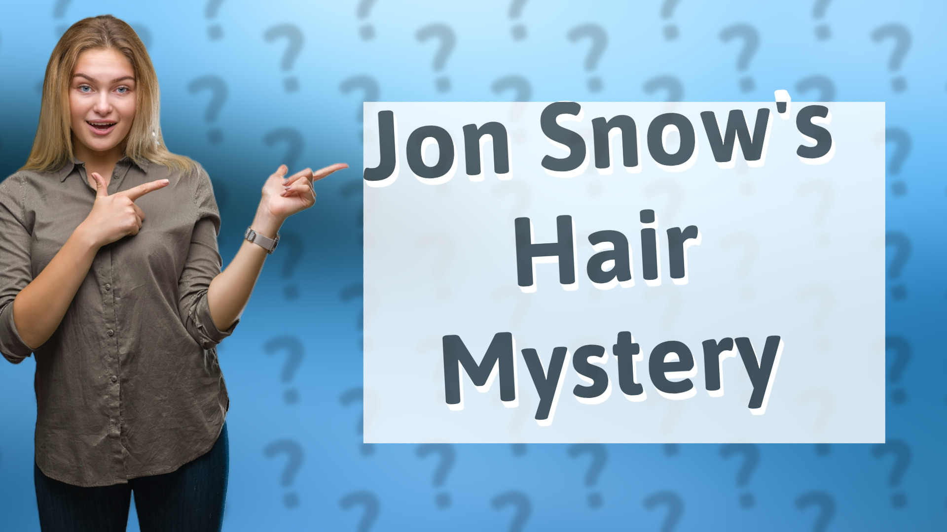 Jon Snow's Hair Mystery