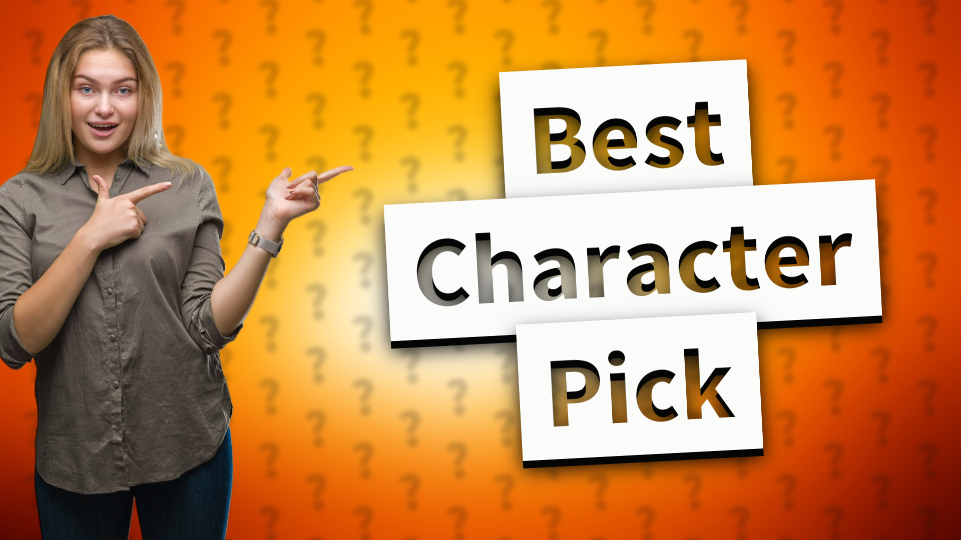 Best Character Pick
