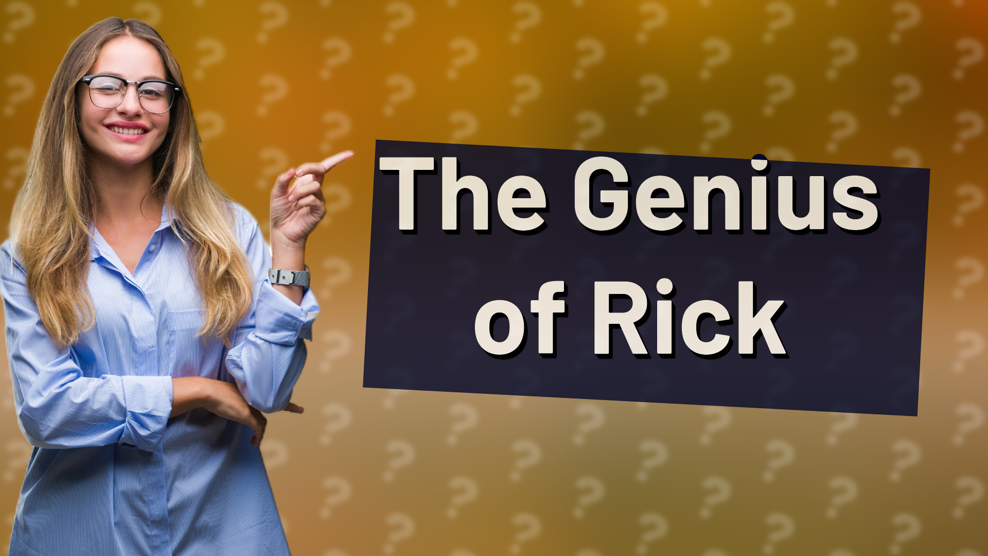 The Genius of Rick