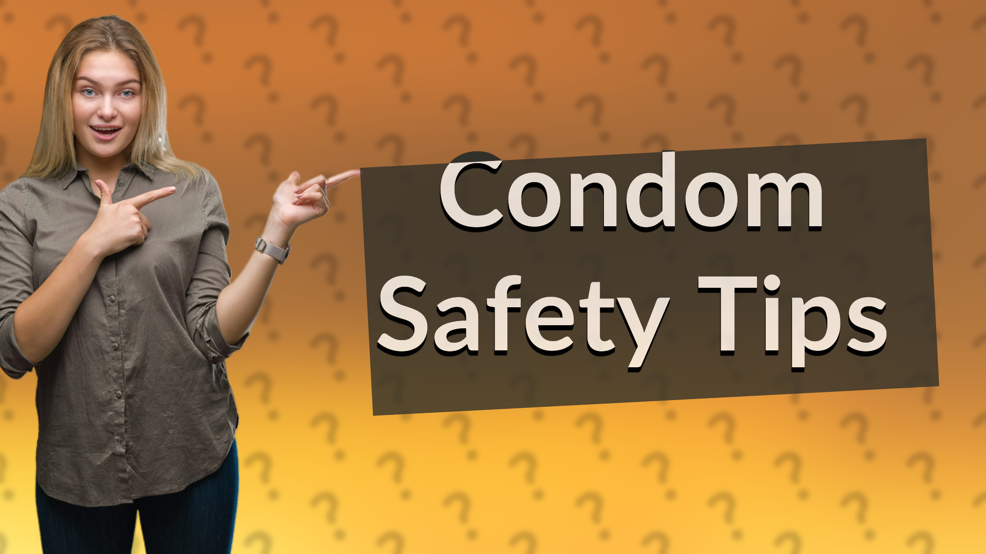 Condom Safety Tips