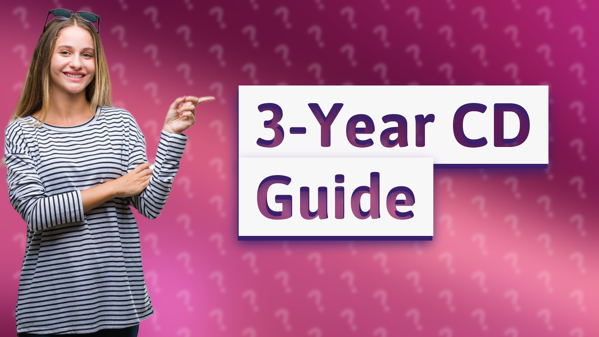 3-Year CD Guide