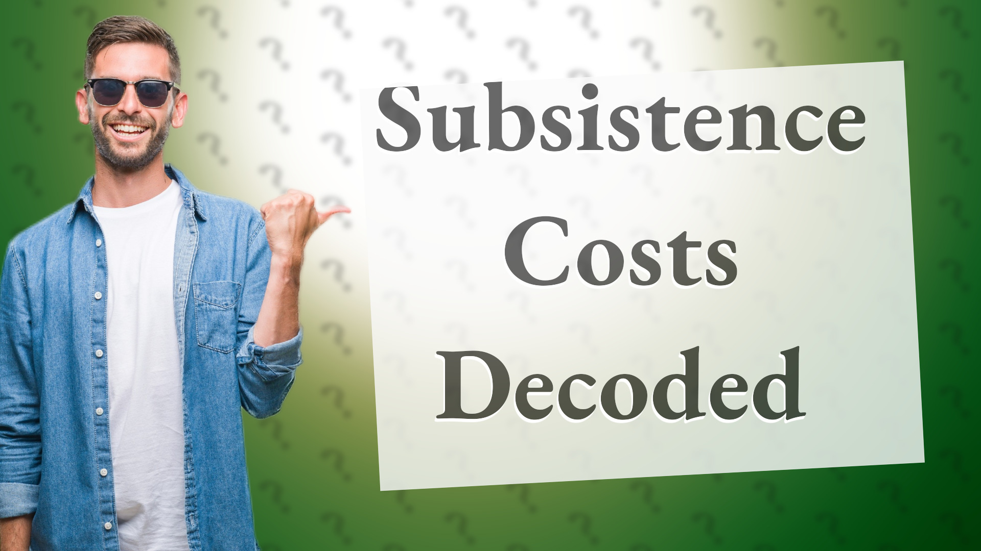 Subsistence Costs Decoded