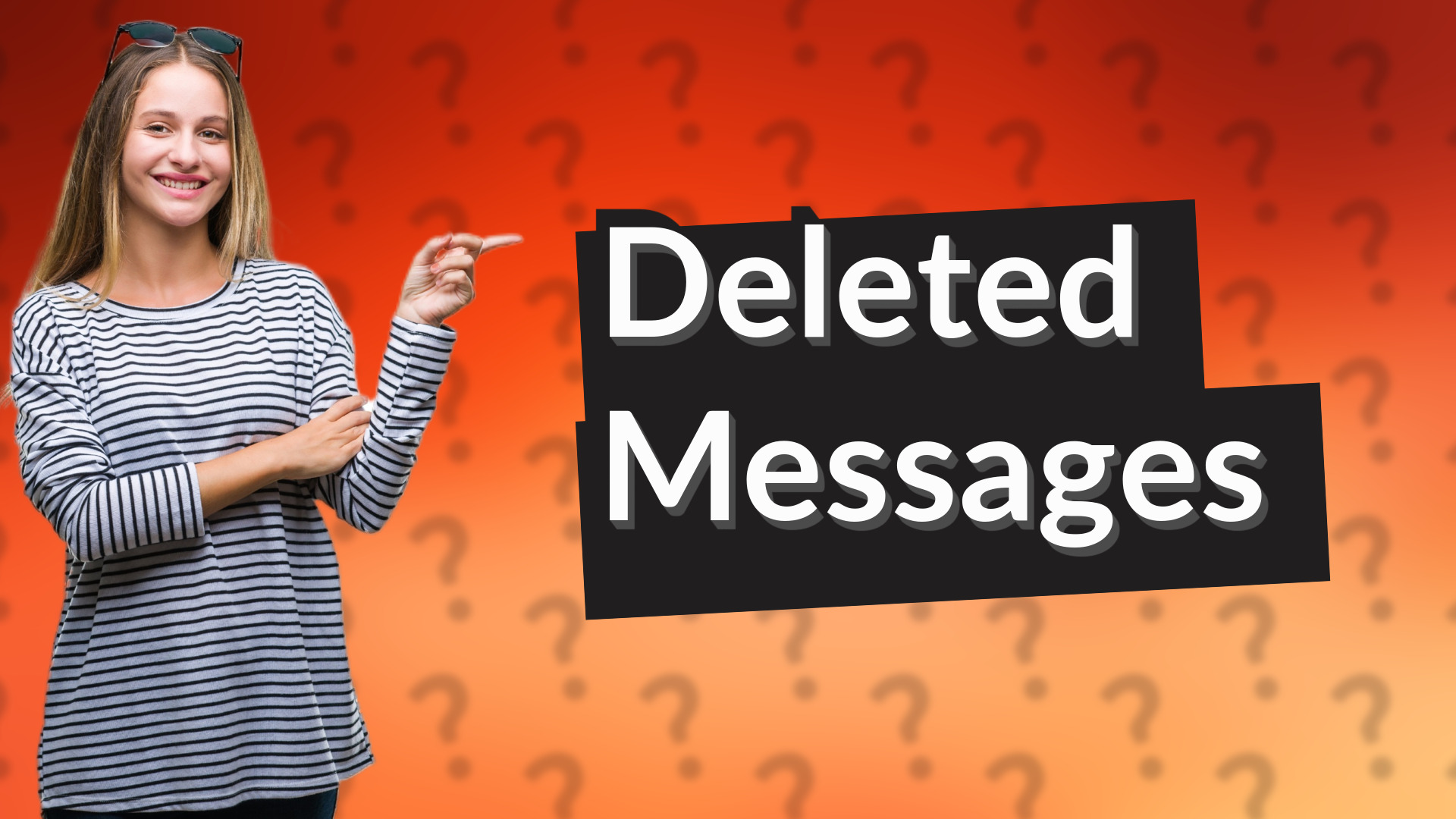 Deleted Messages