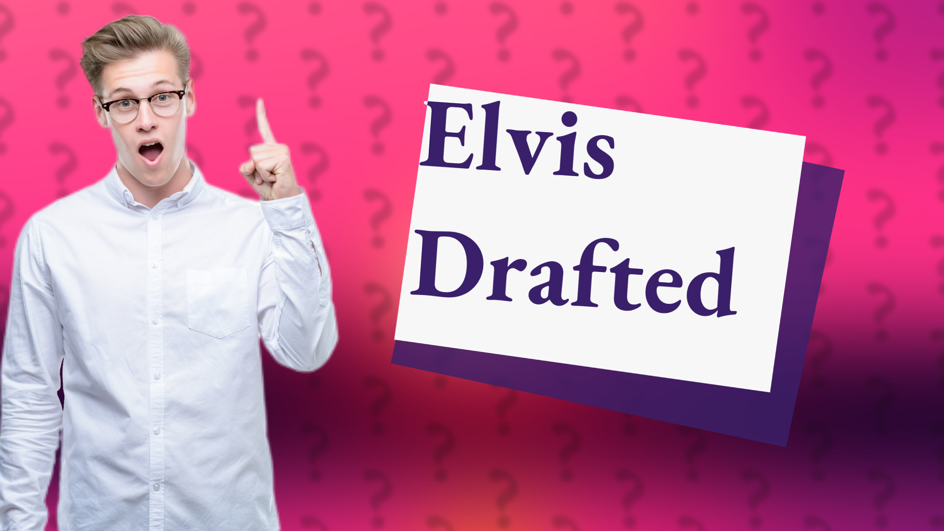Elvis Drafted
