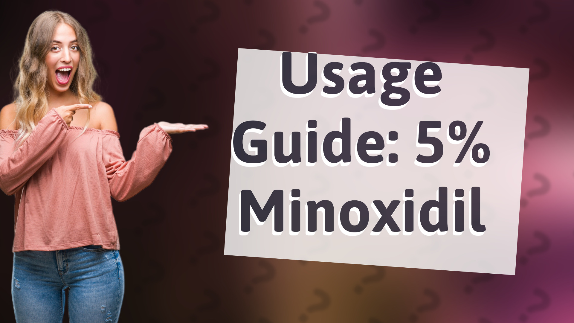Usage Guide: 5% Minoxidil