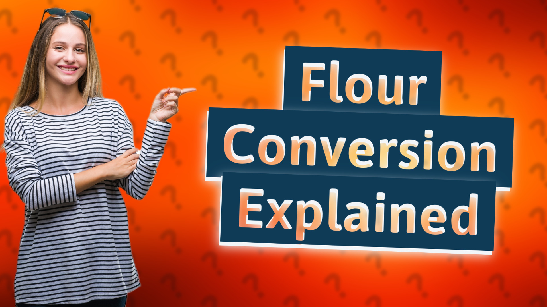 Flour Conversion Explained