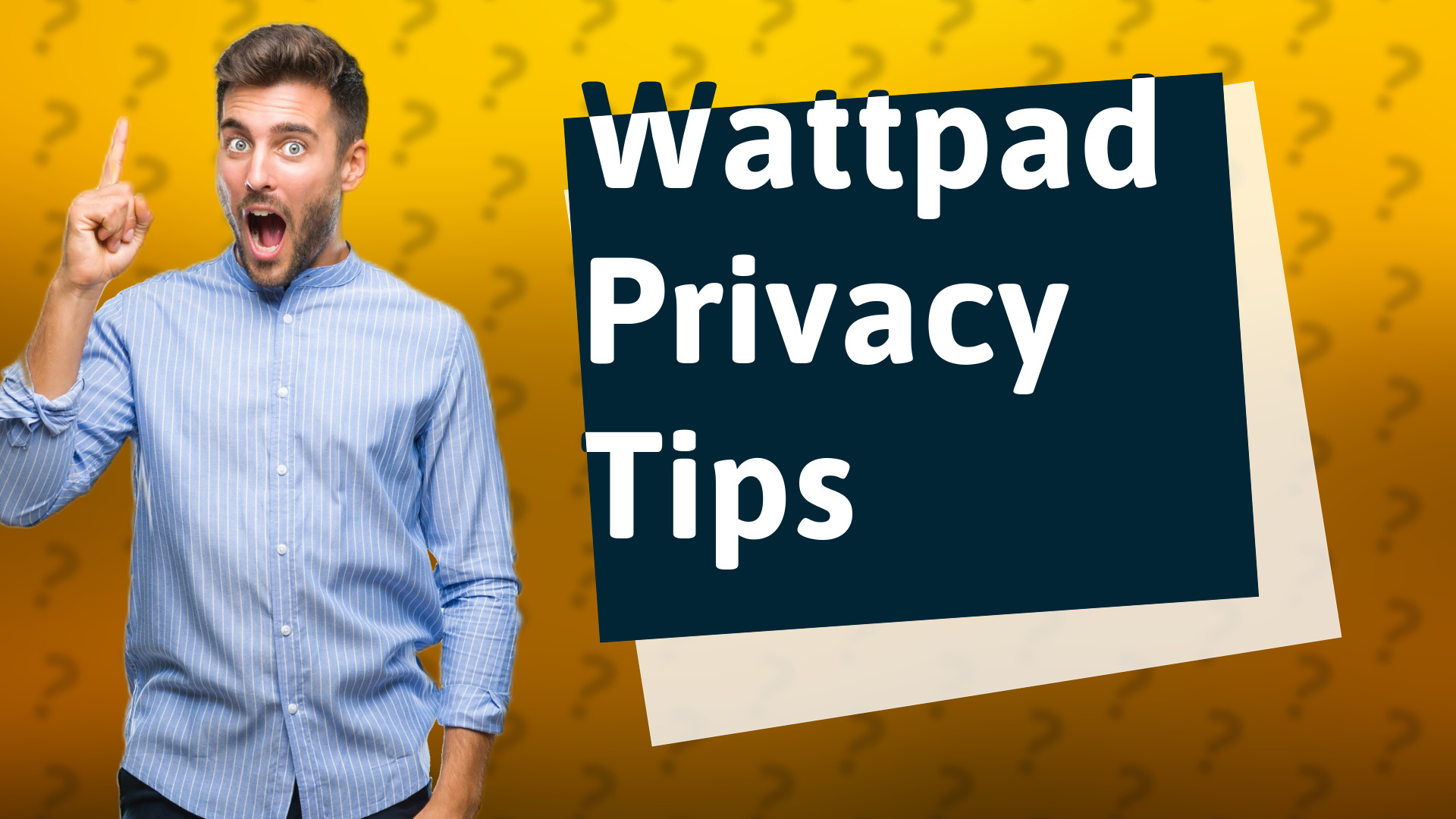 Wattpad Privacy Tips