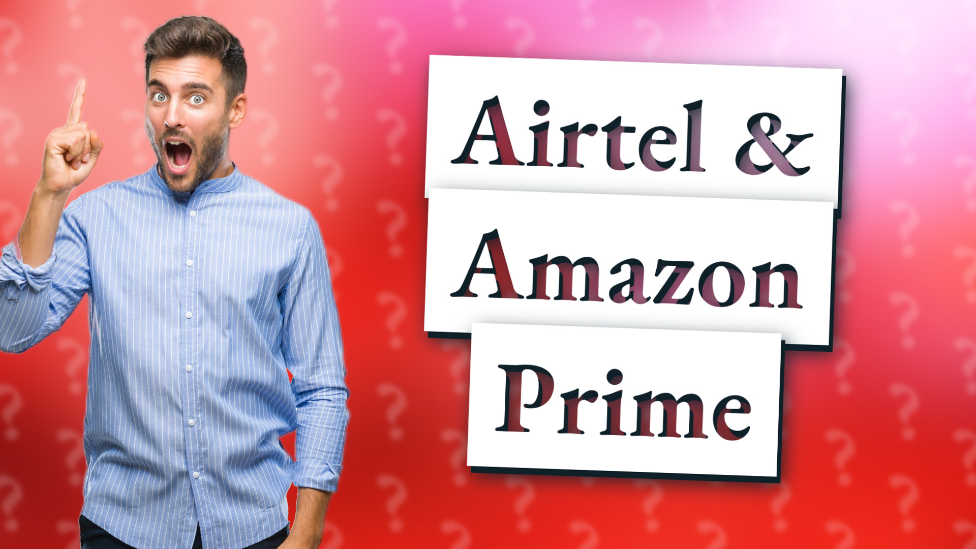 Airtel & Amazon Prime