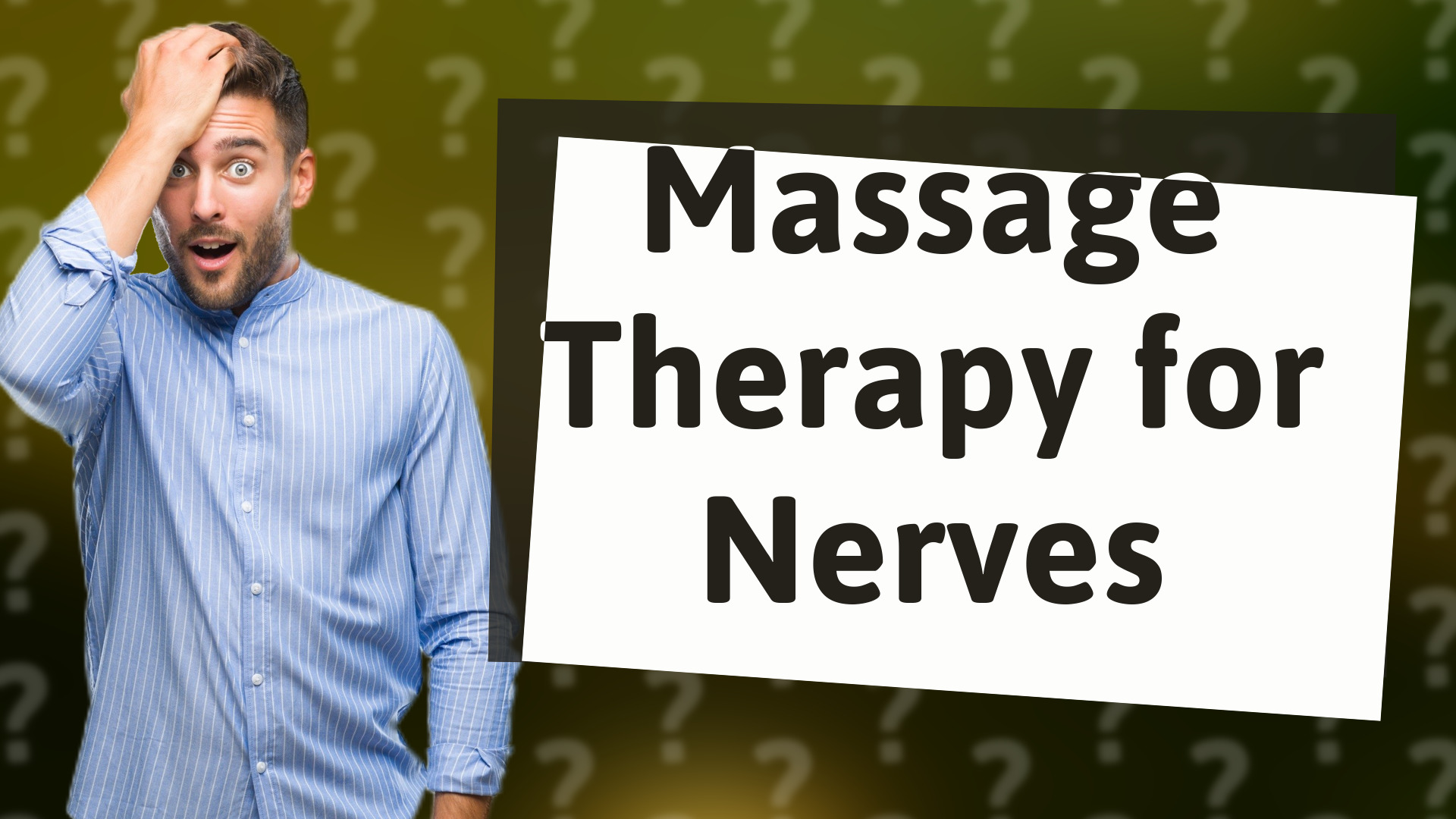 Massage Therapy for Nerves