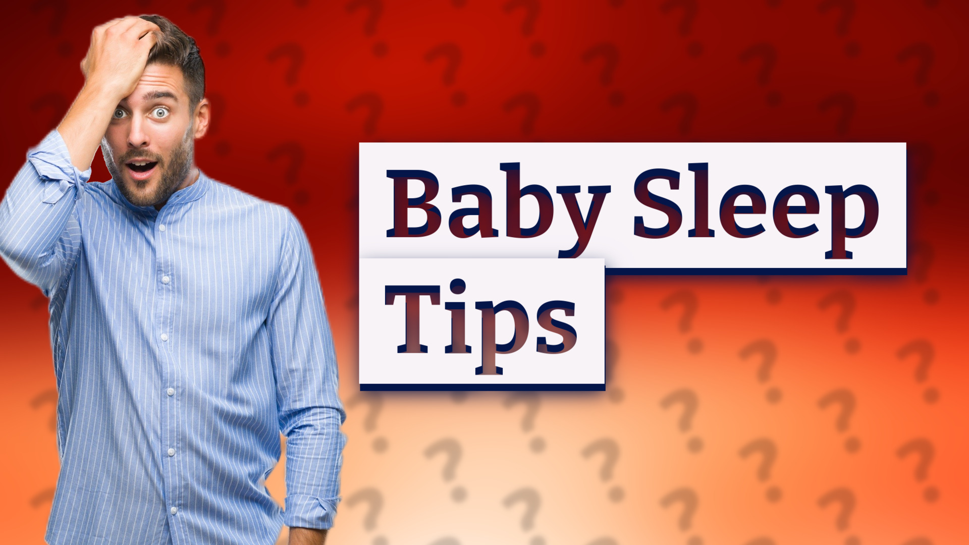 Baby Sleep Tips