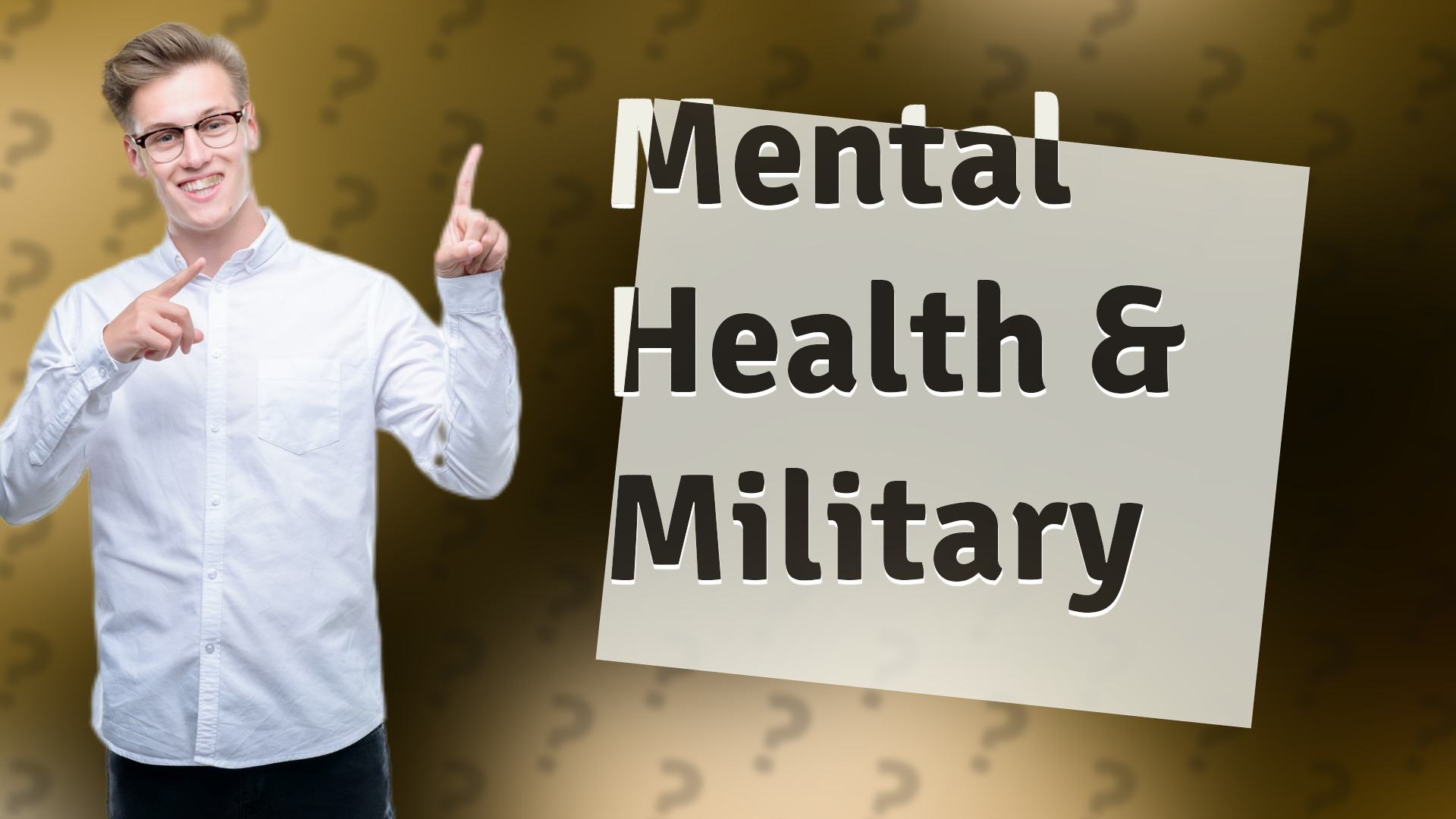 Mental Health & Military