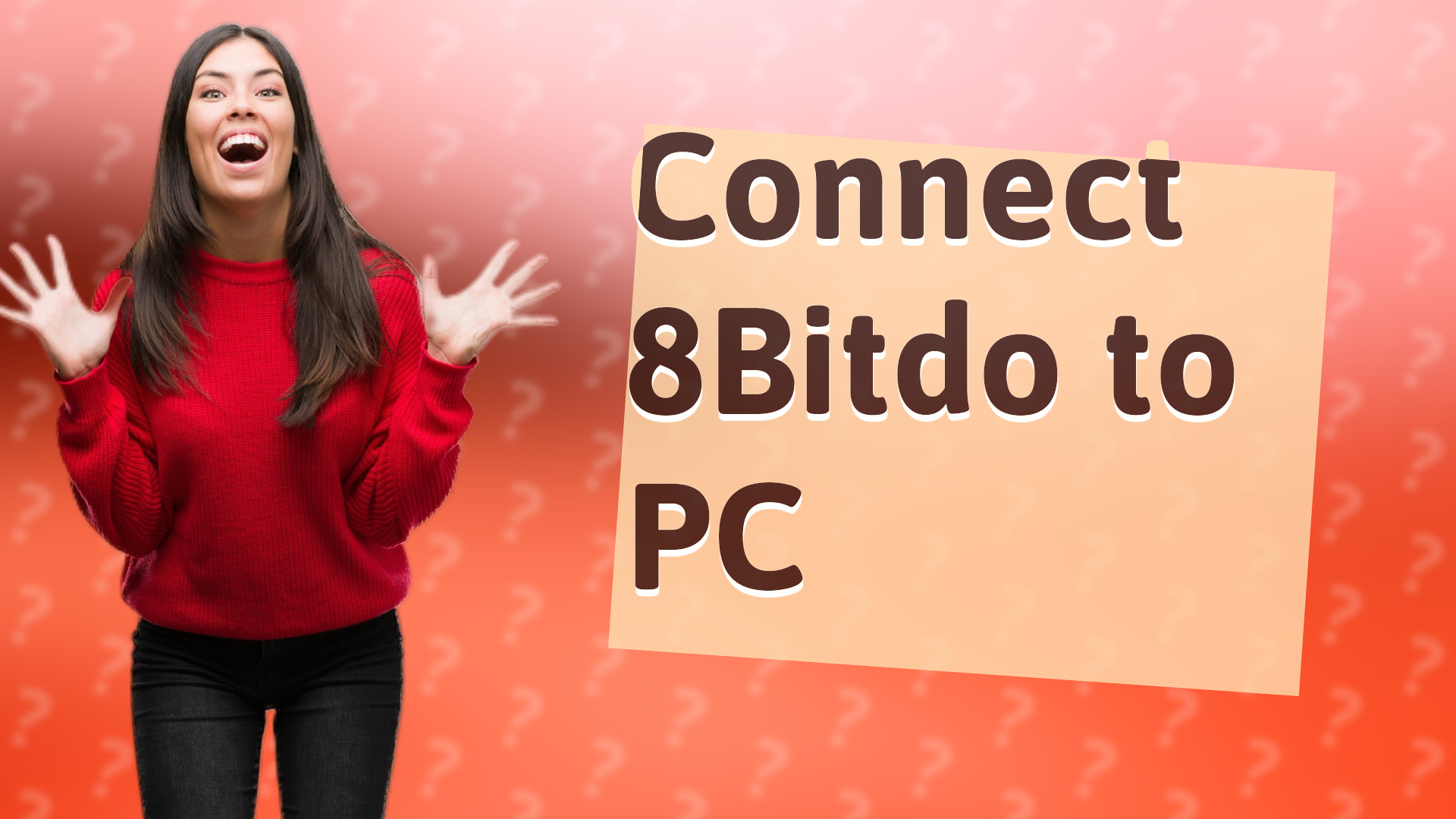 Connect 8Bitdo to PC