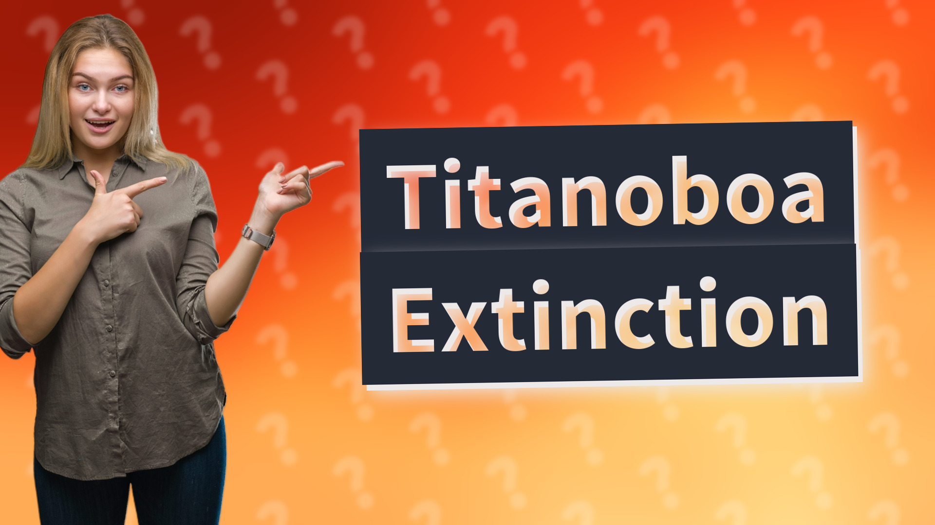 Titanoboa Extinction