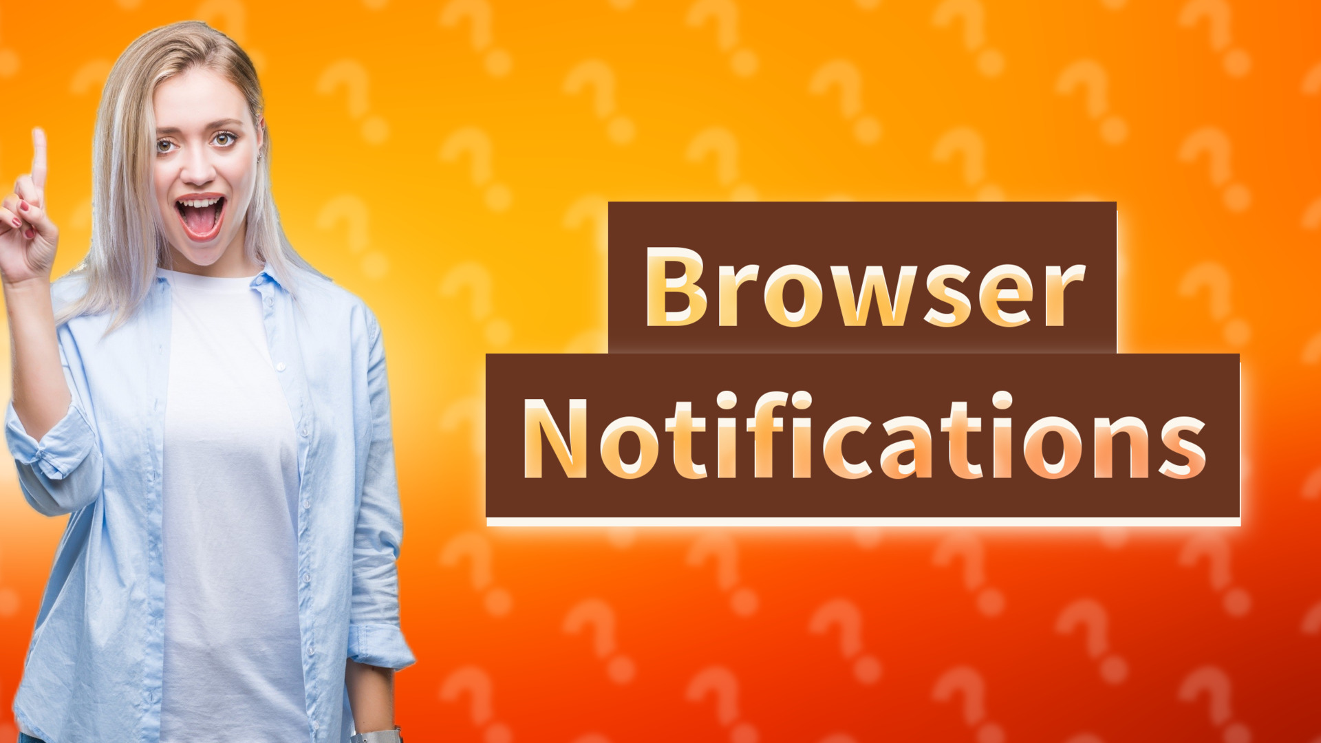 Browser Notifications