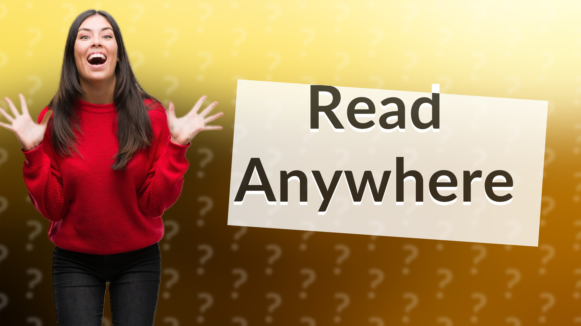 Read Anywhere