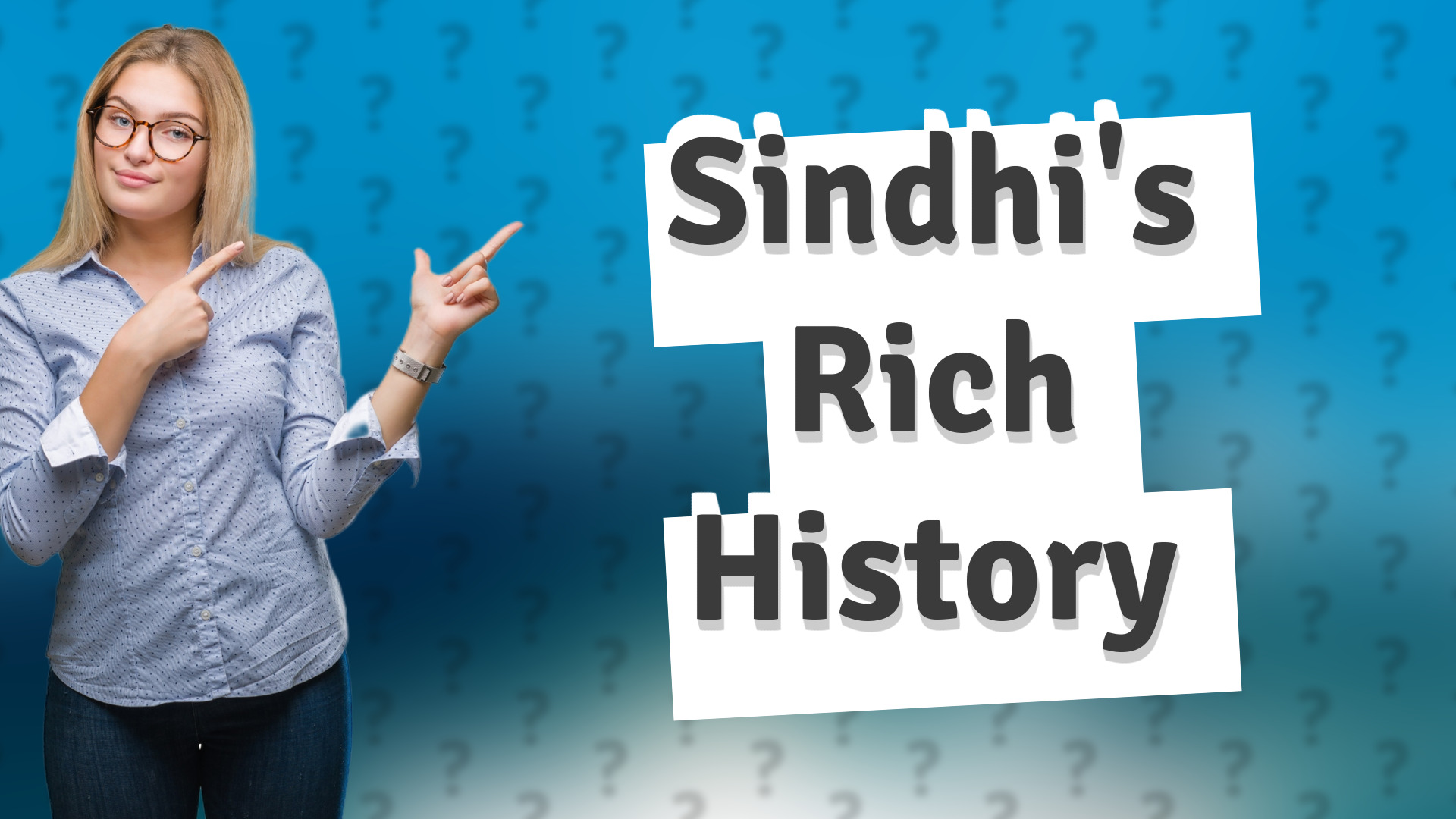 Sindhi's Rich History