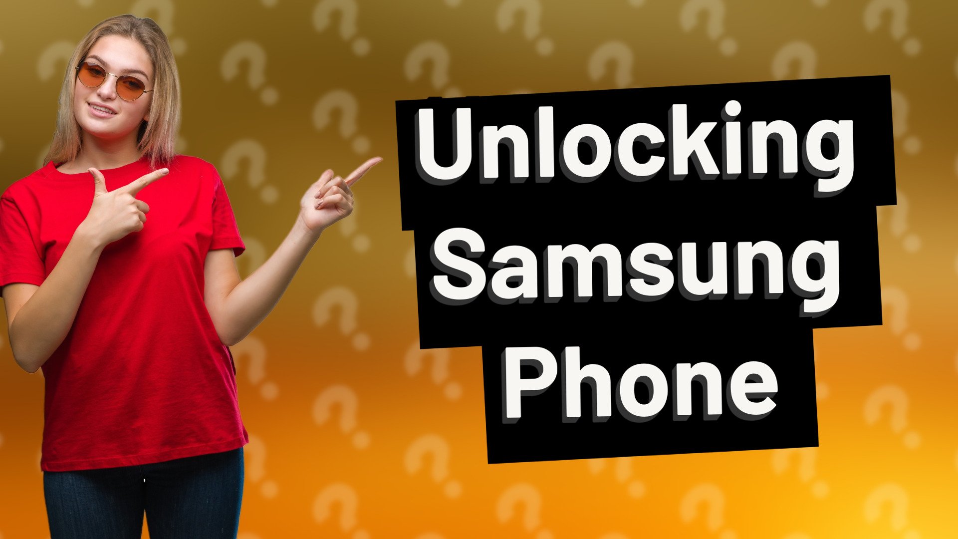 Unlocking Samsung Phone