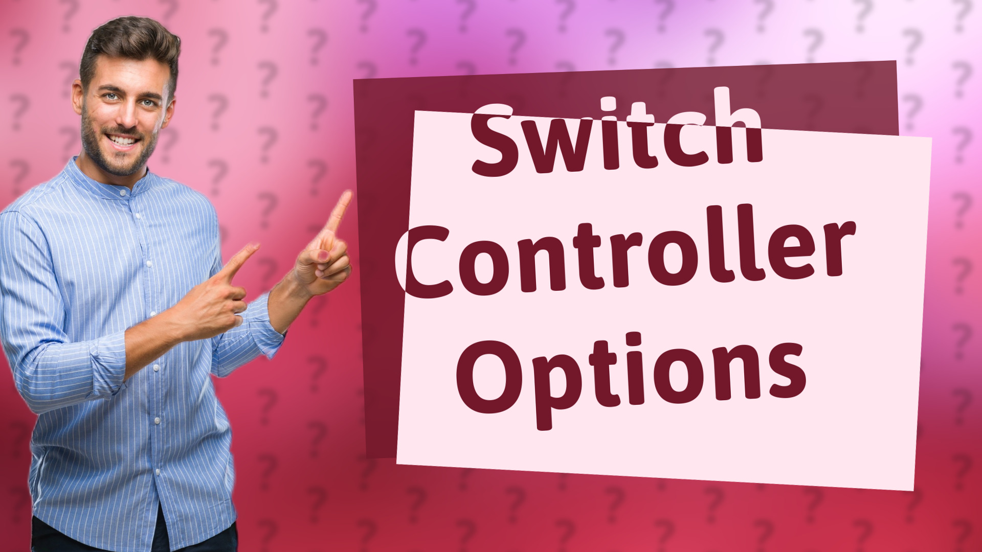 Switch Controller Options