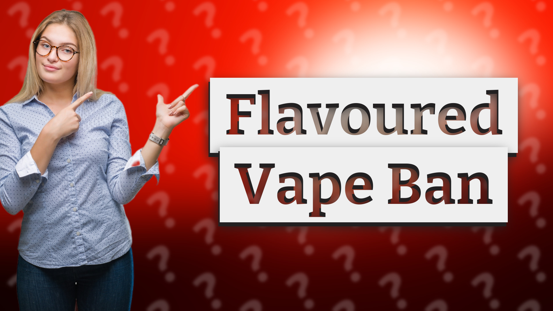 Flavoured Vape Ban