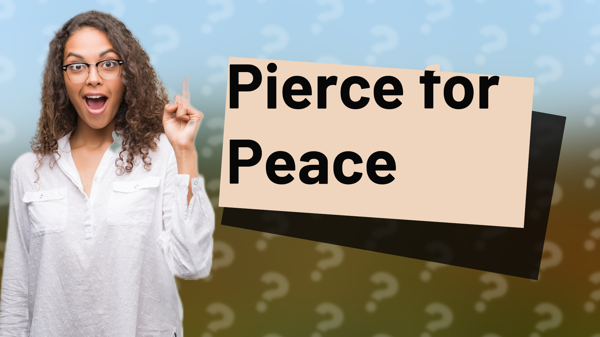 Pierce for Peace