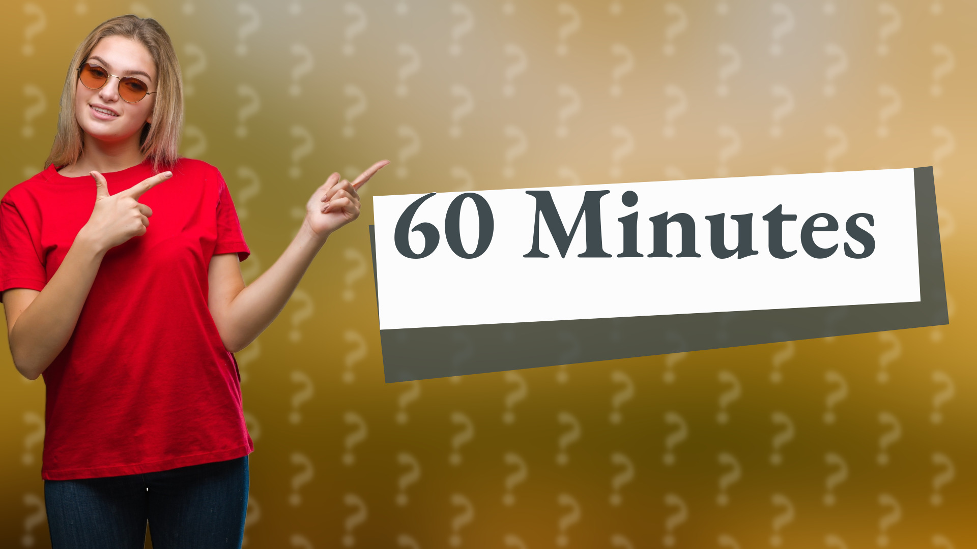 60 Minutes