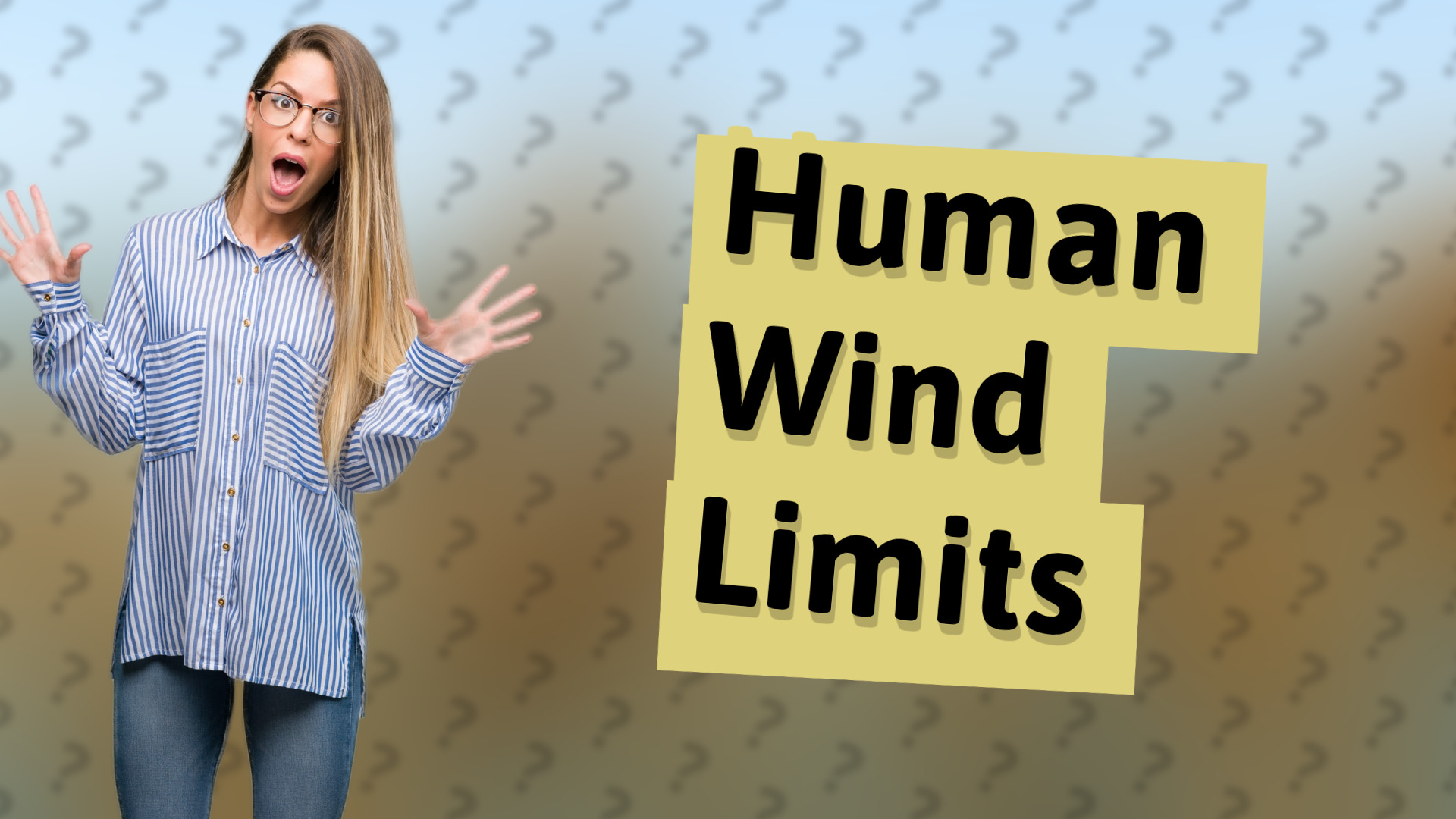 Human Wind Limits