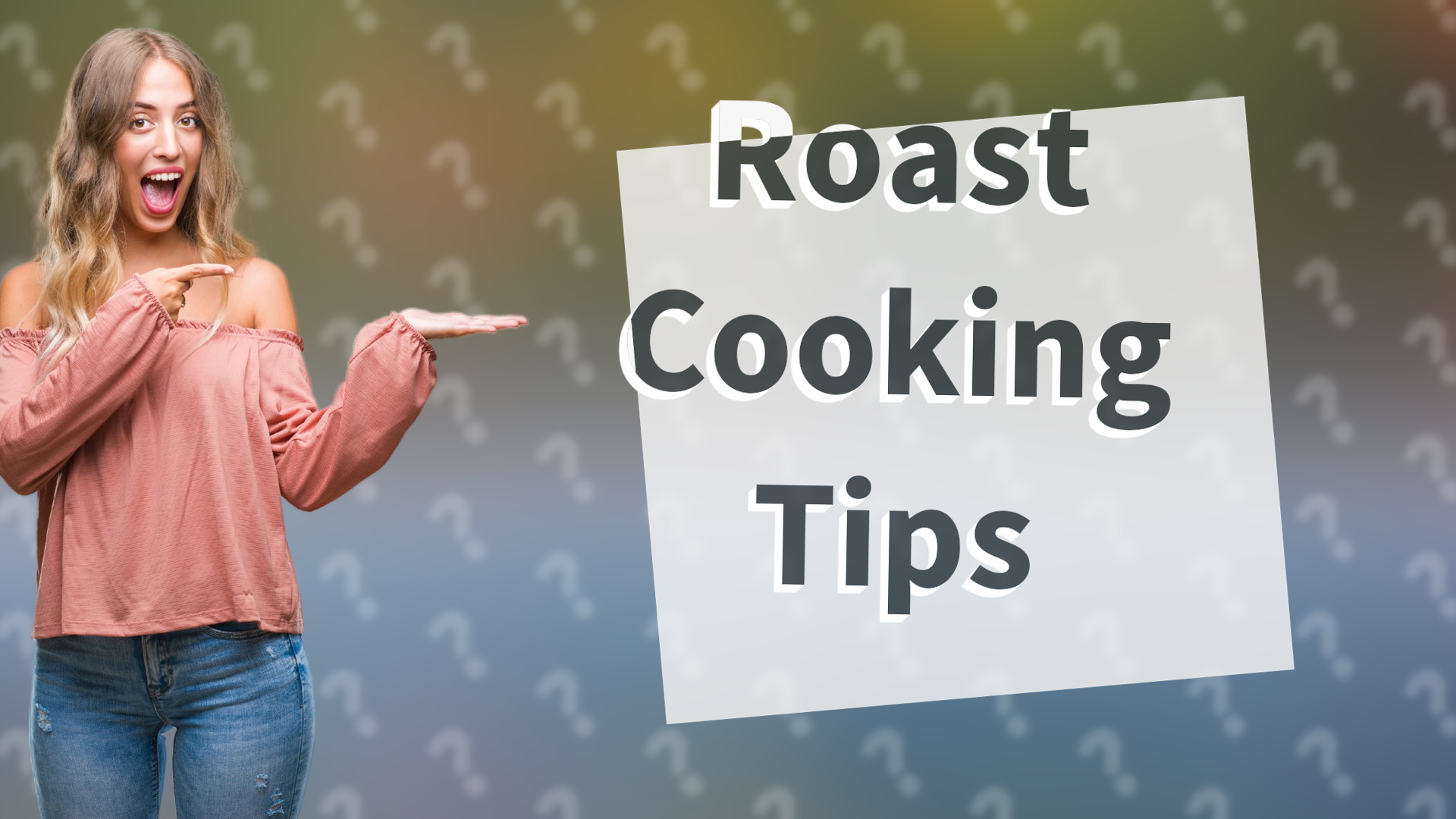 Roast Cooking Tips