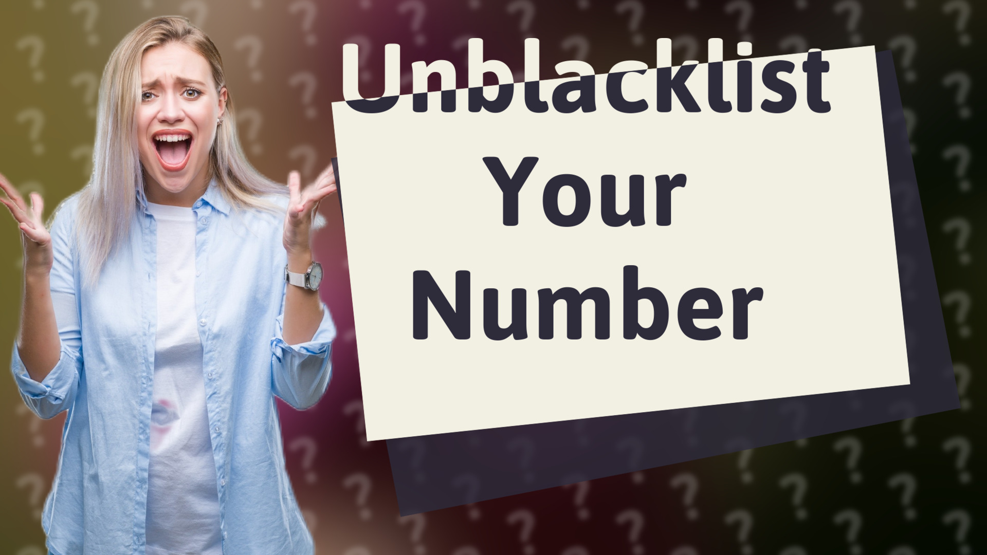 Unblacklist Your Number