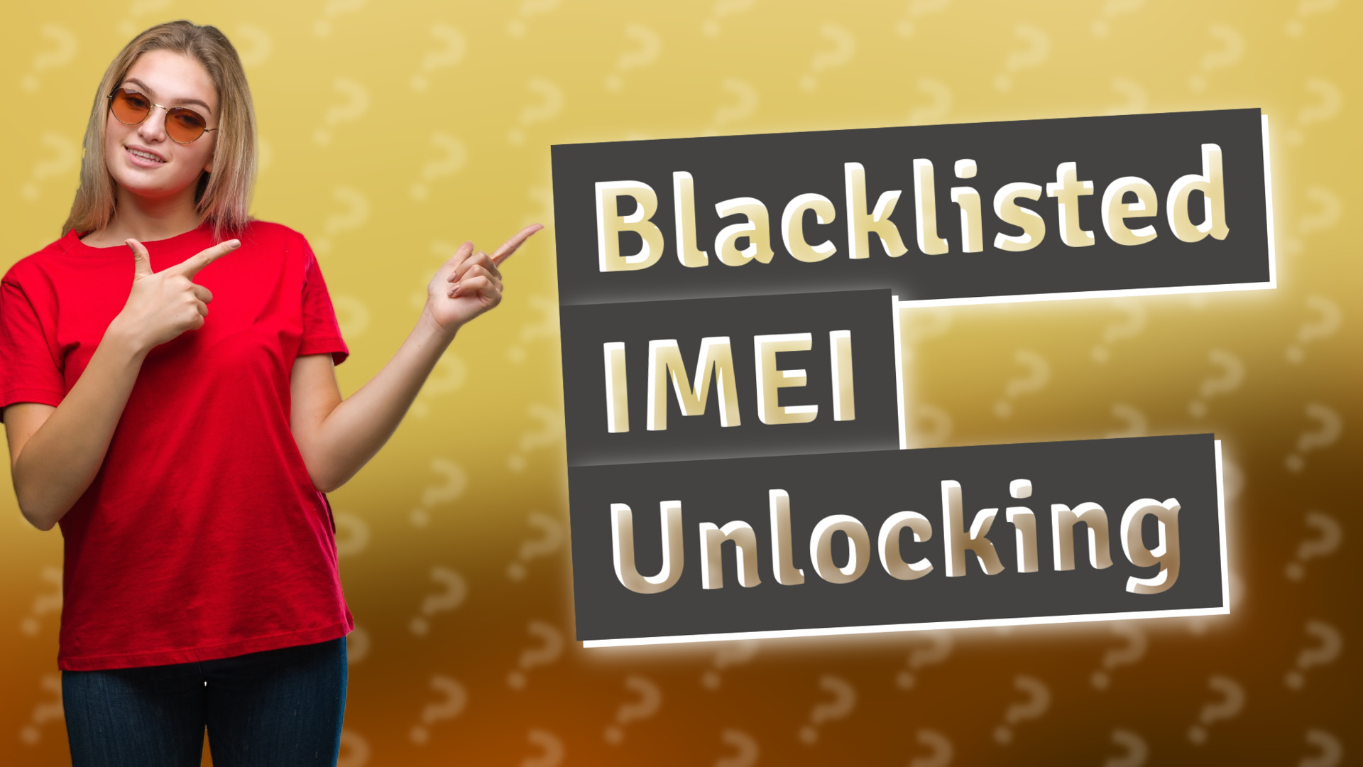 Blacklisted IMEI Unlocking