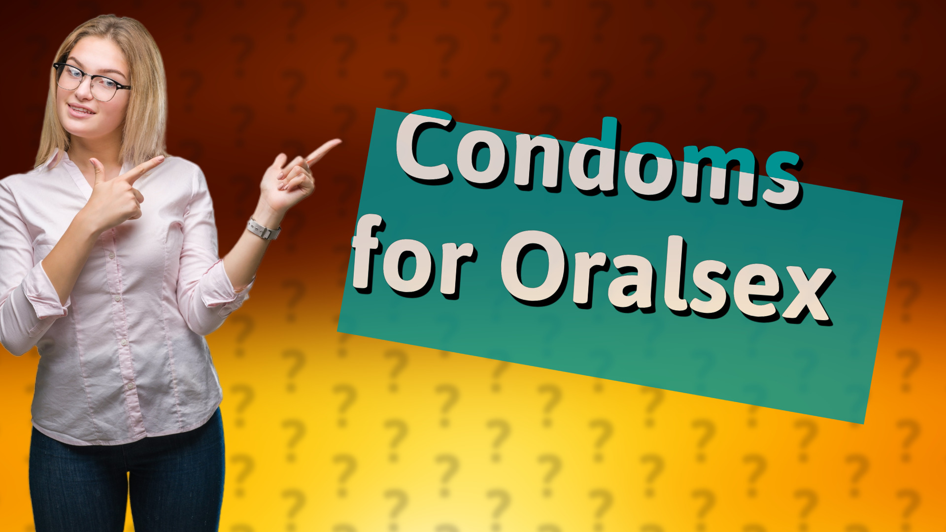Condoms for Oralsex
