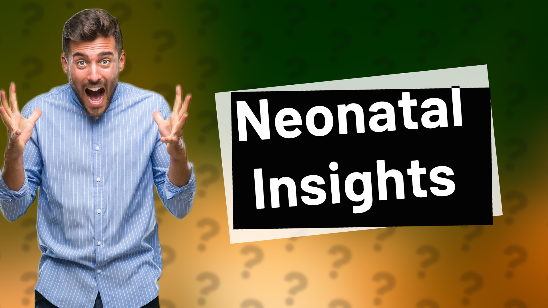 Neonatal Insights