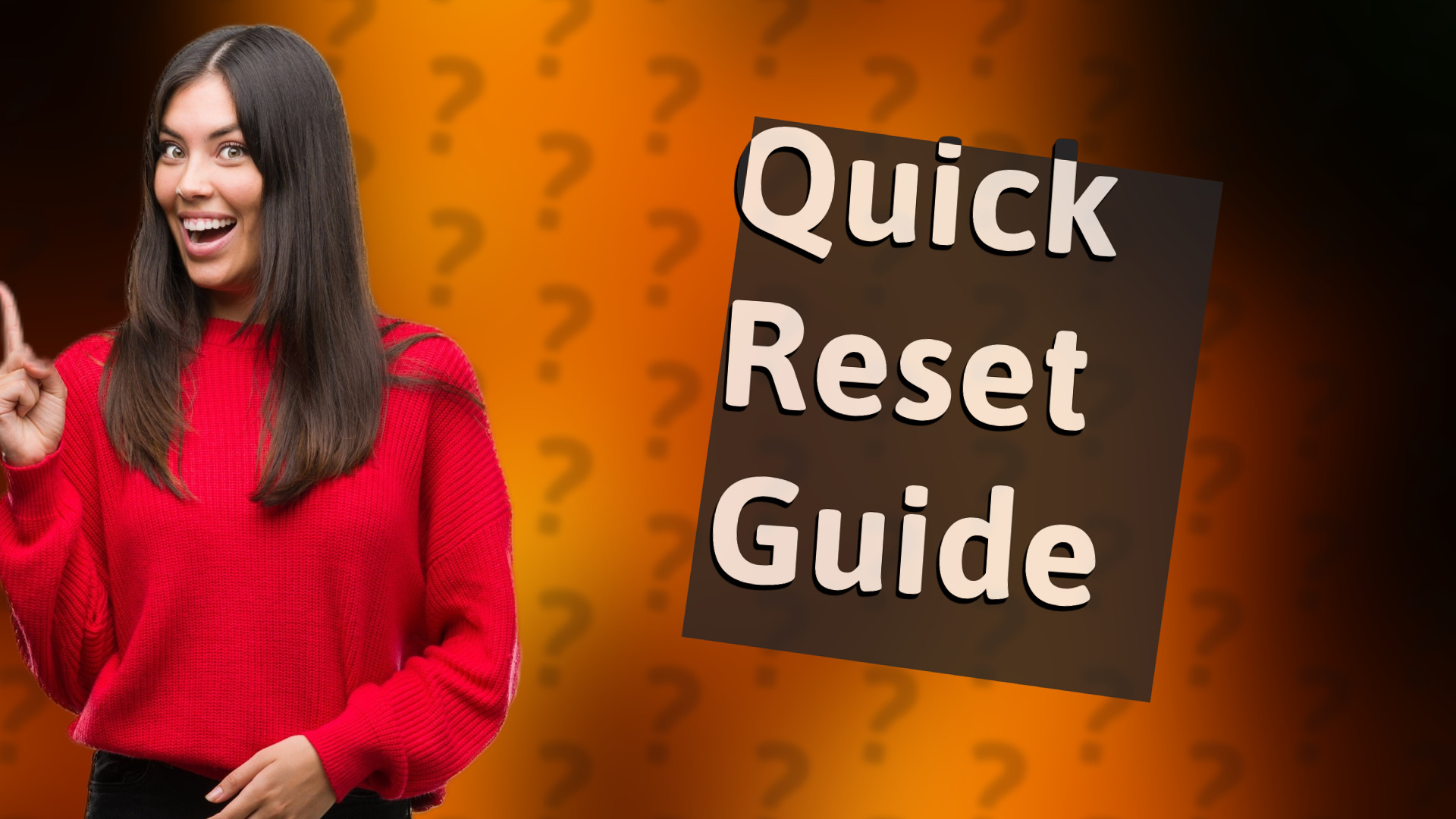 Quick Reset Guide