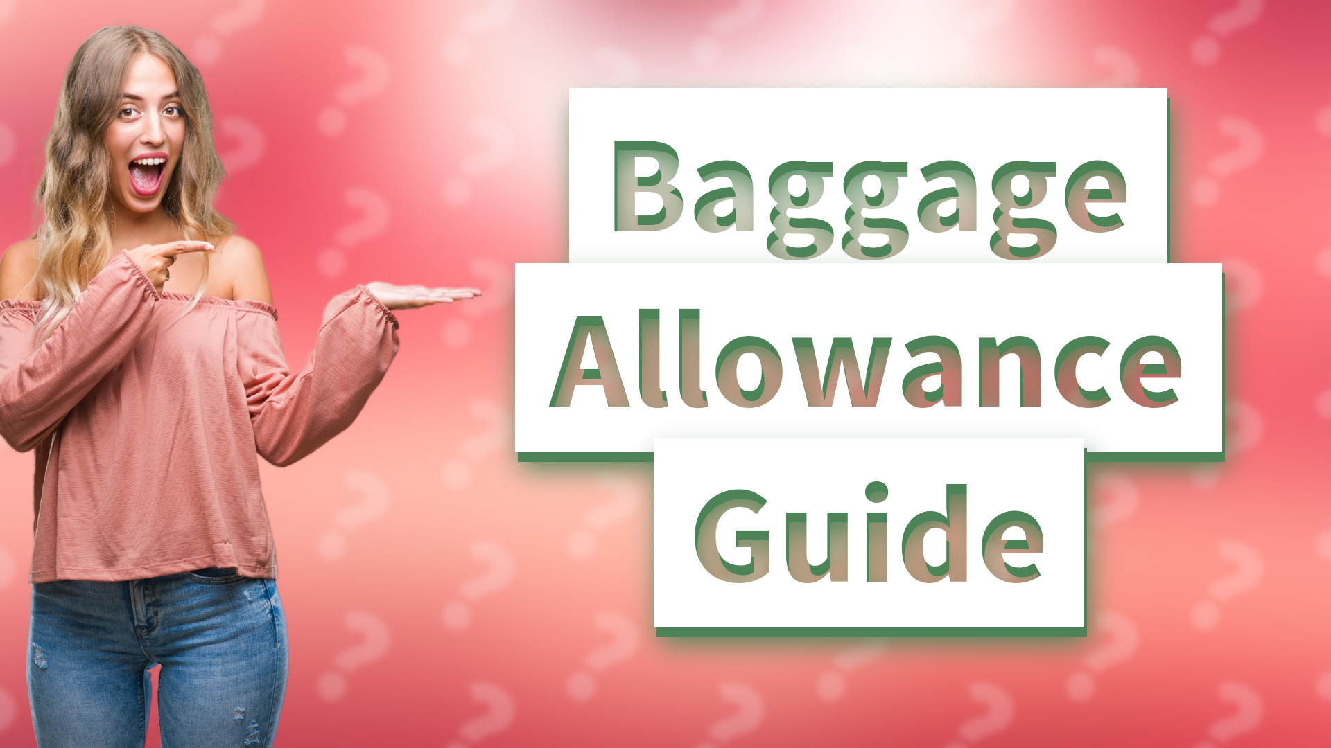 Baggage Allowance Guide