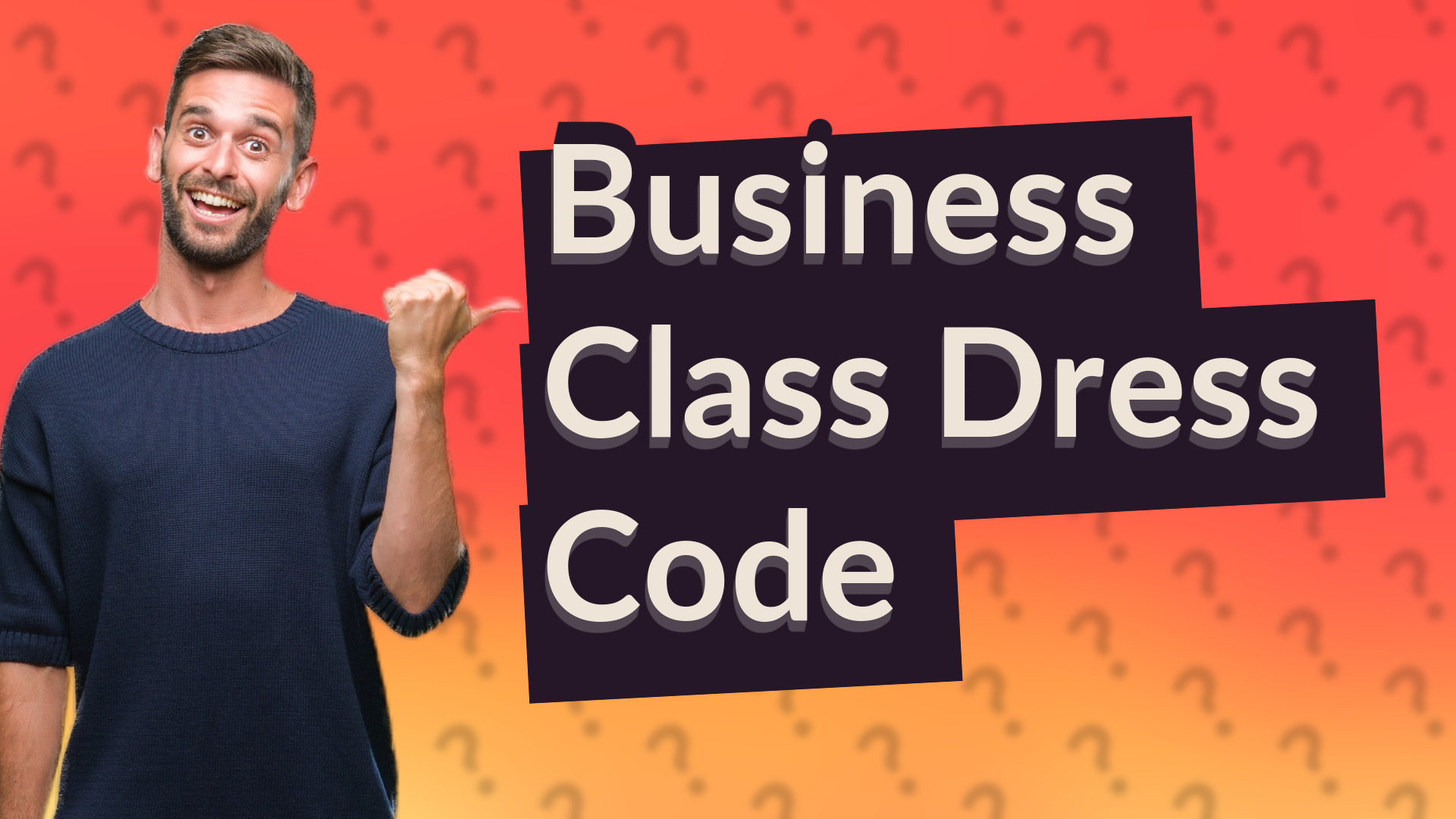 Business Class Dress Code