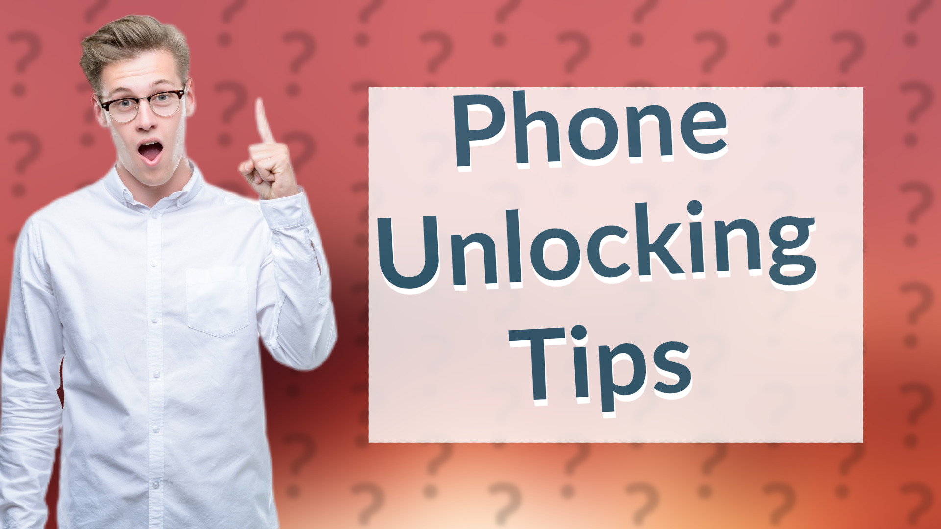 Phone Unlocking Tips