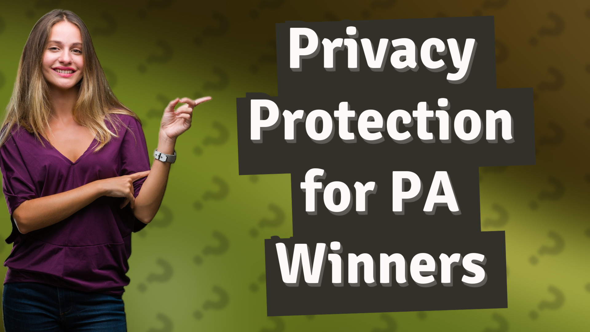 Privacy Protection for PA Winners