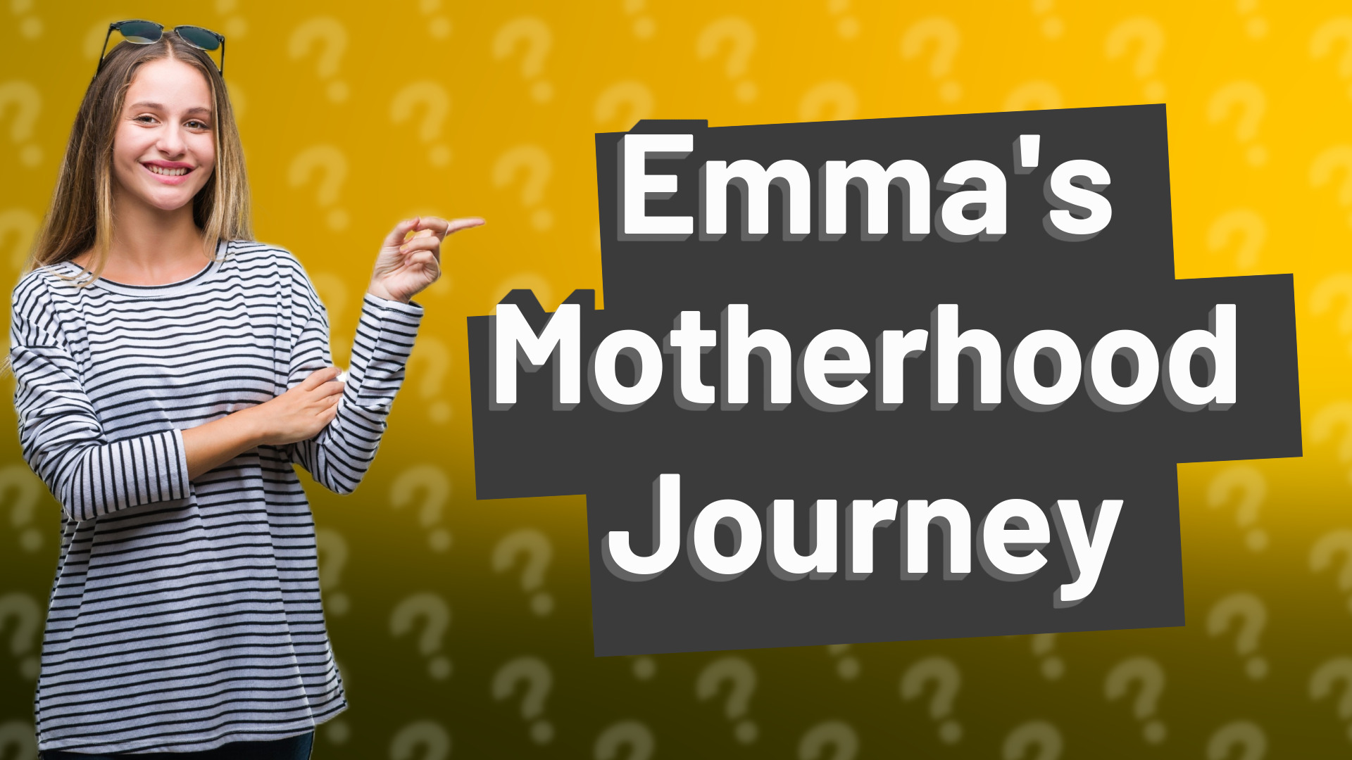 Emma's Motherhood Journey