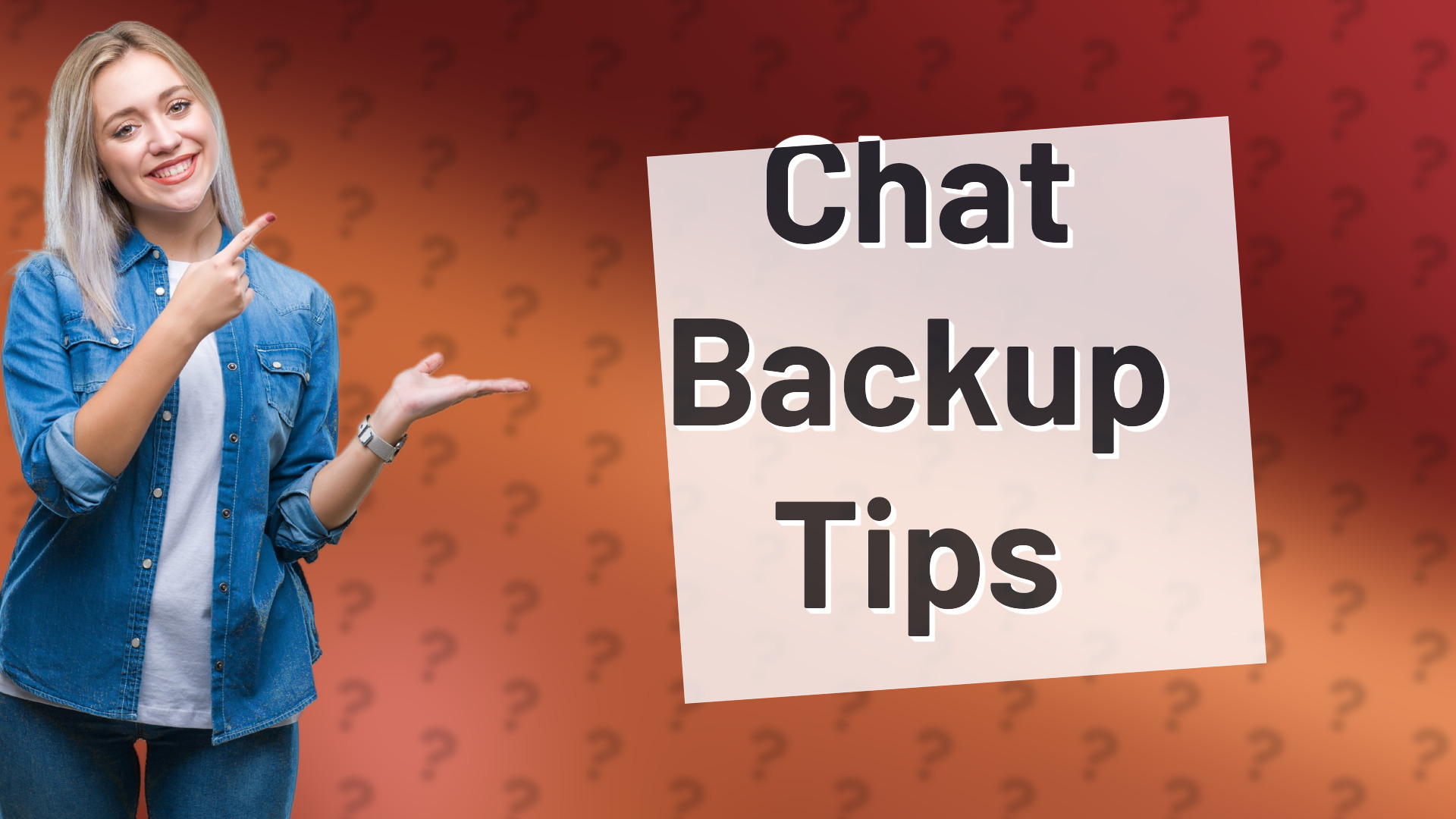 Chat Backup Tips